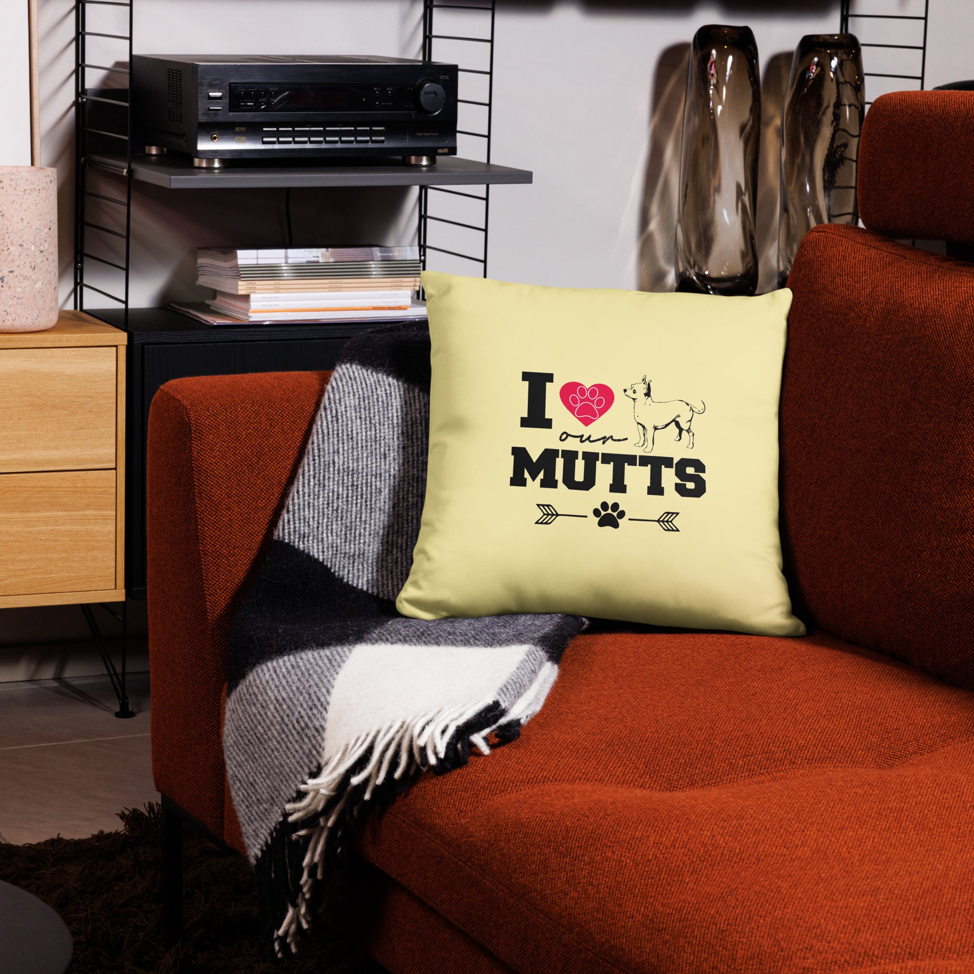 I LOVE OUR MUTTS - Pillow Case