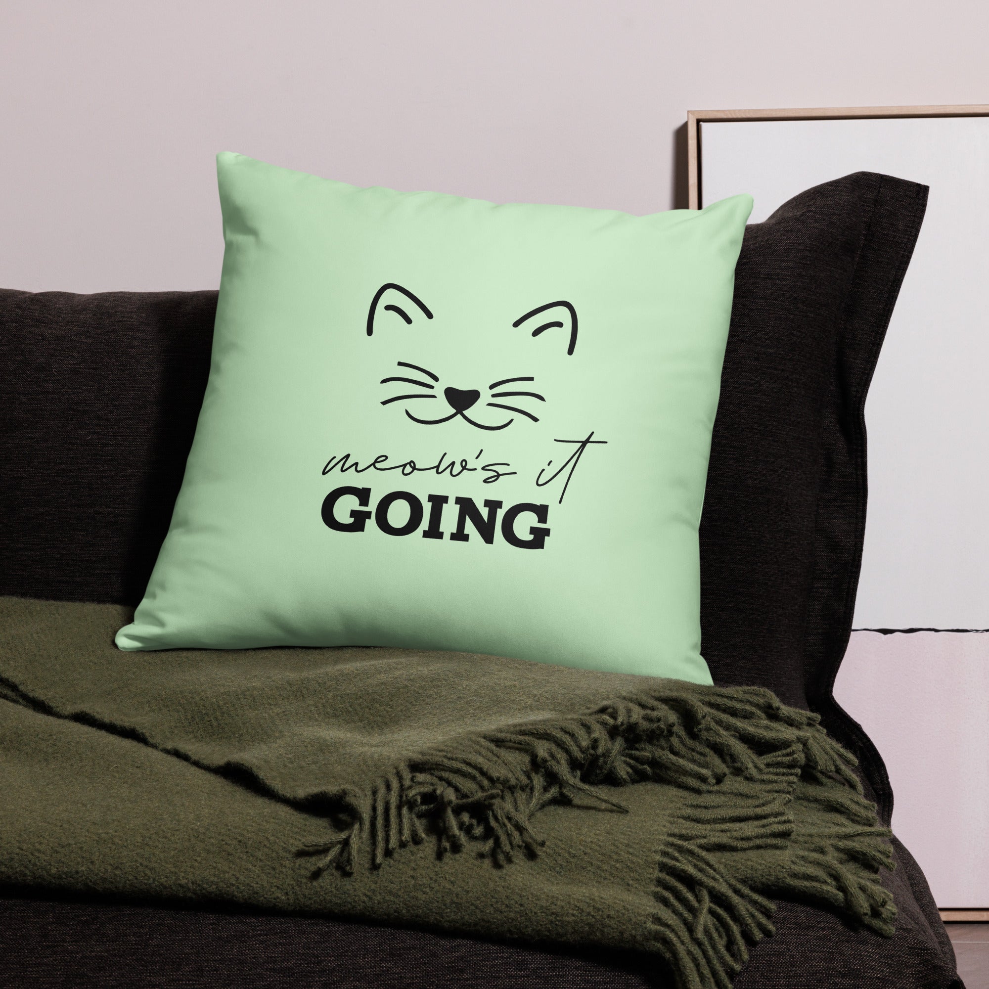 MEOW'S IT GOING - Pillow Case