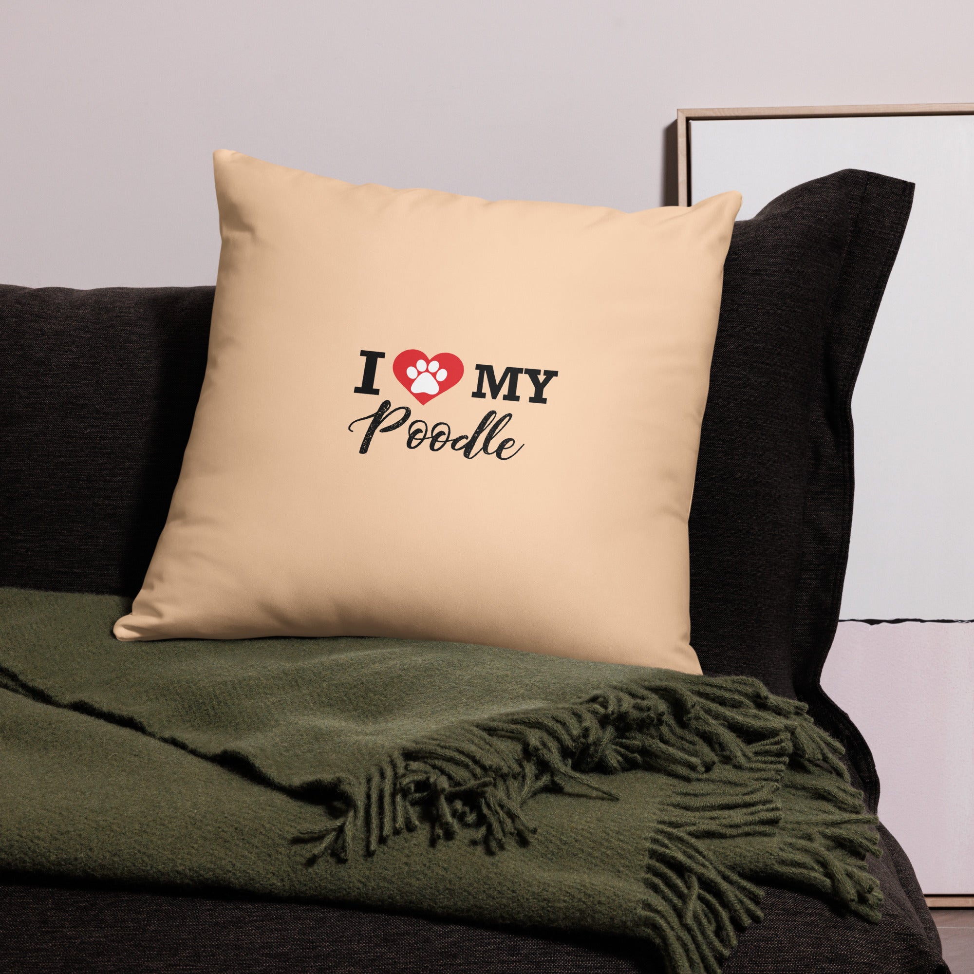 I LOVE MY POODLE - Pillow Case