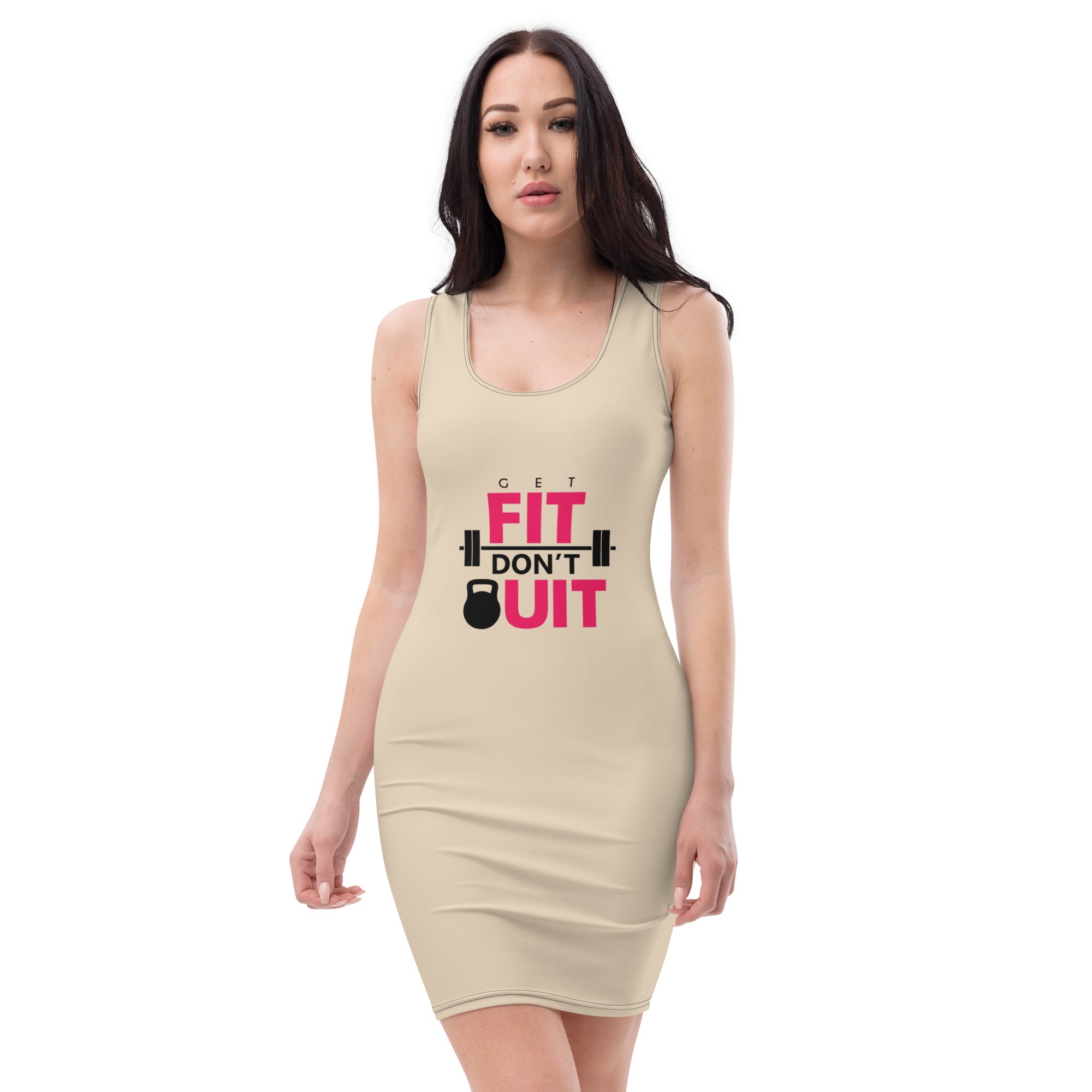 GET FIT DON'T QUIT - Bodycon dress