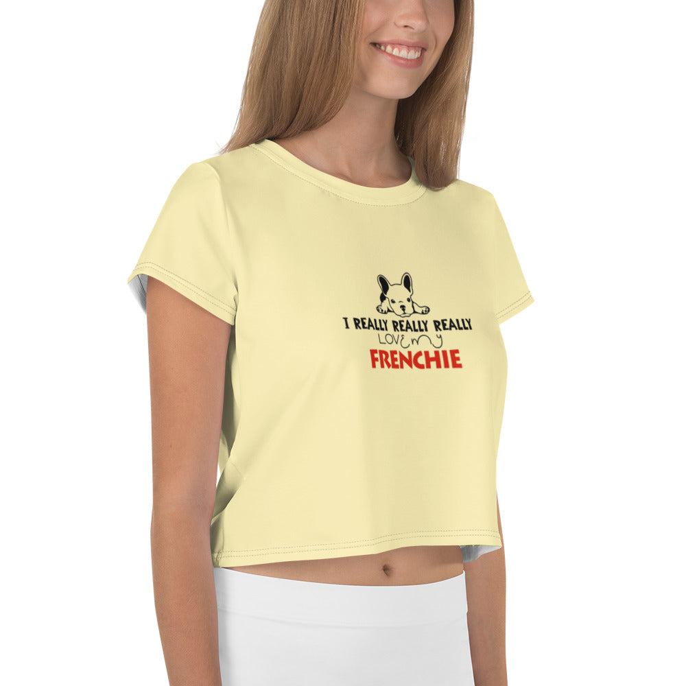 I REALLY LOVE MY FRENCHIE - All-Over Print Crop Tee