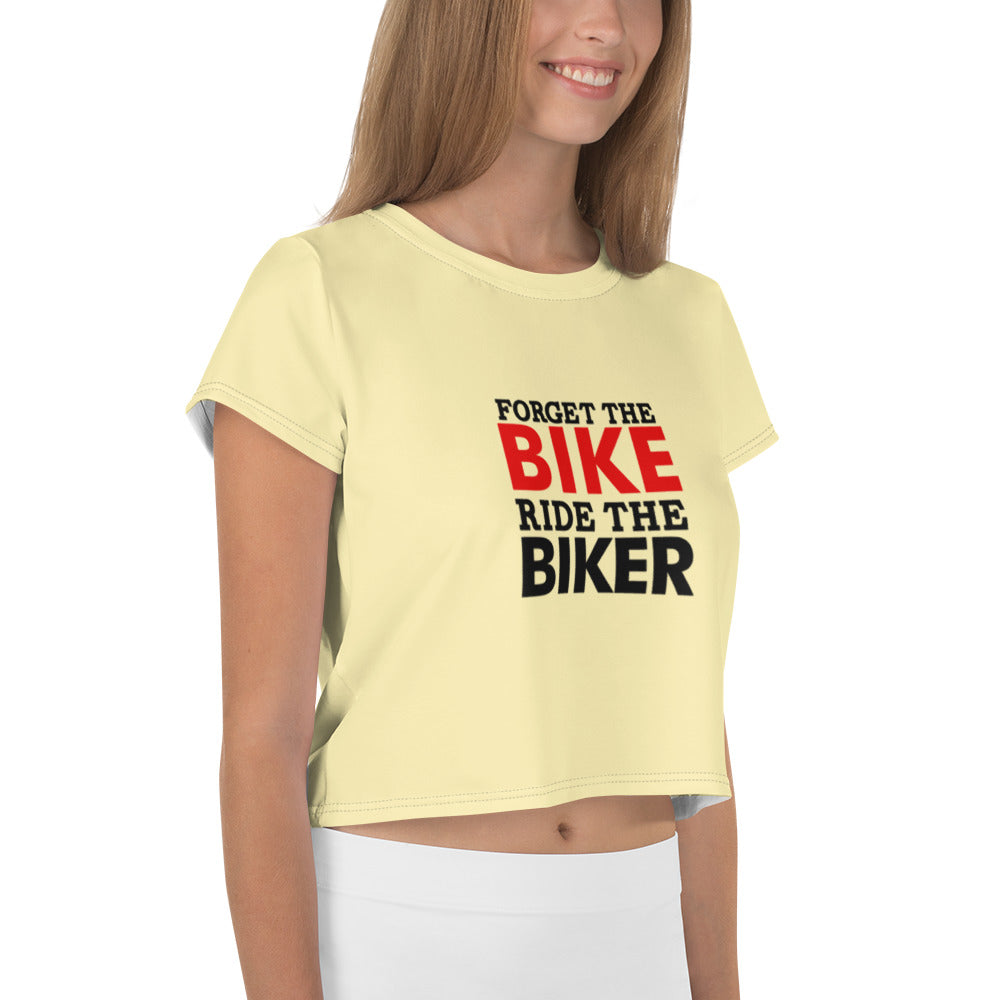 FORGET THE BIKE RIDE THE BIKER - All-Over Print Crop Tee