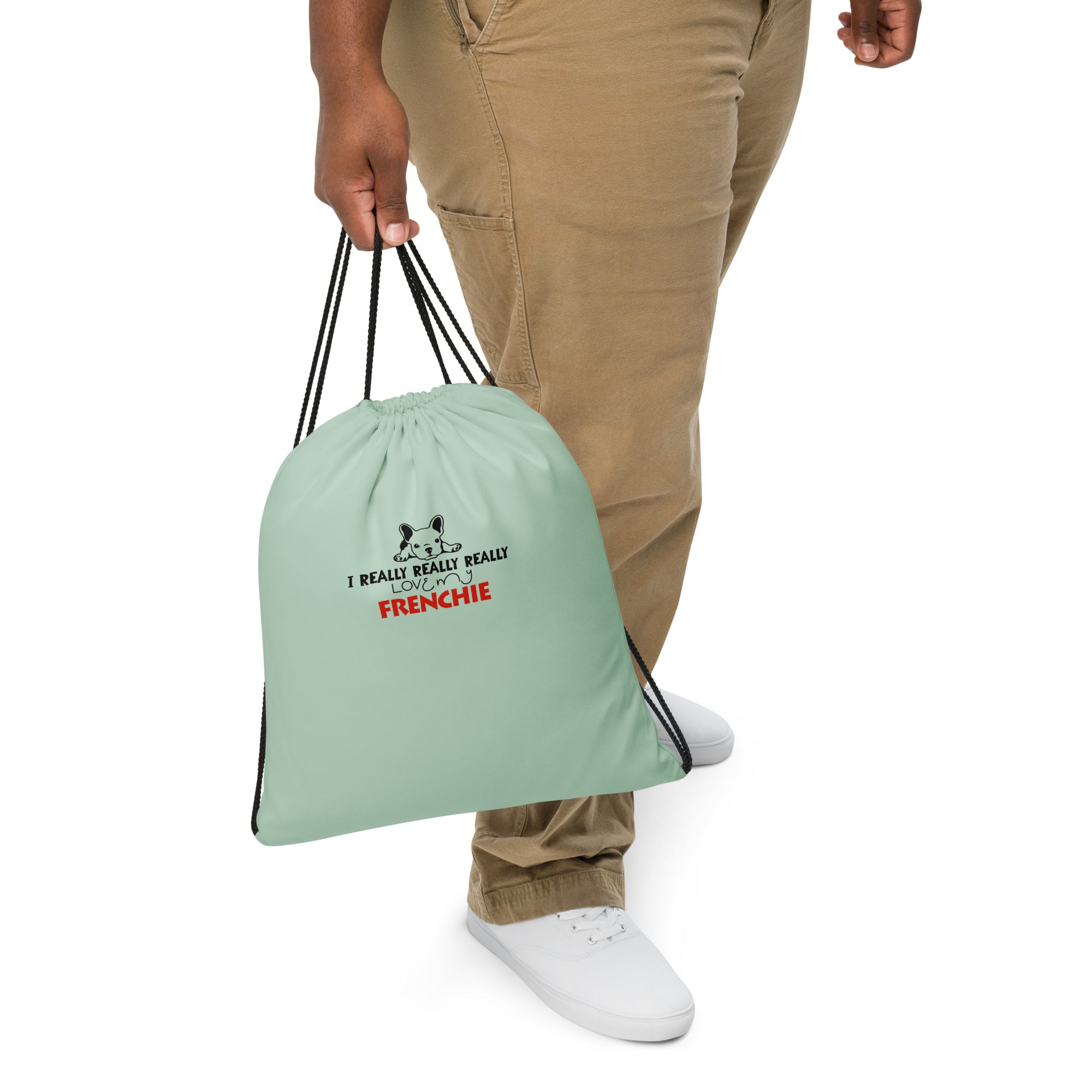 I REALLY LOVE MY FRENCHIE - Drawstring bag