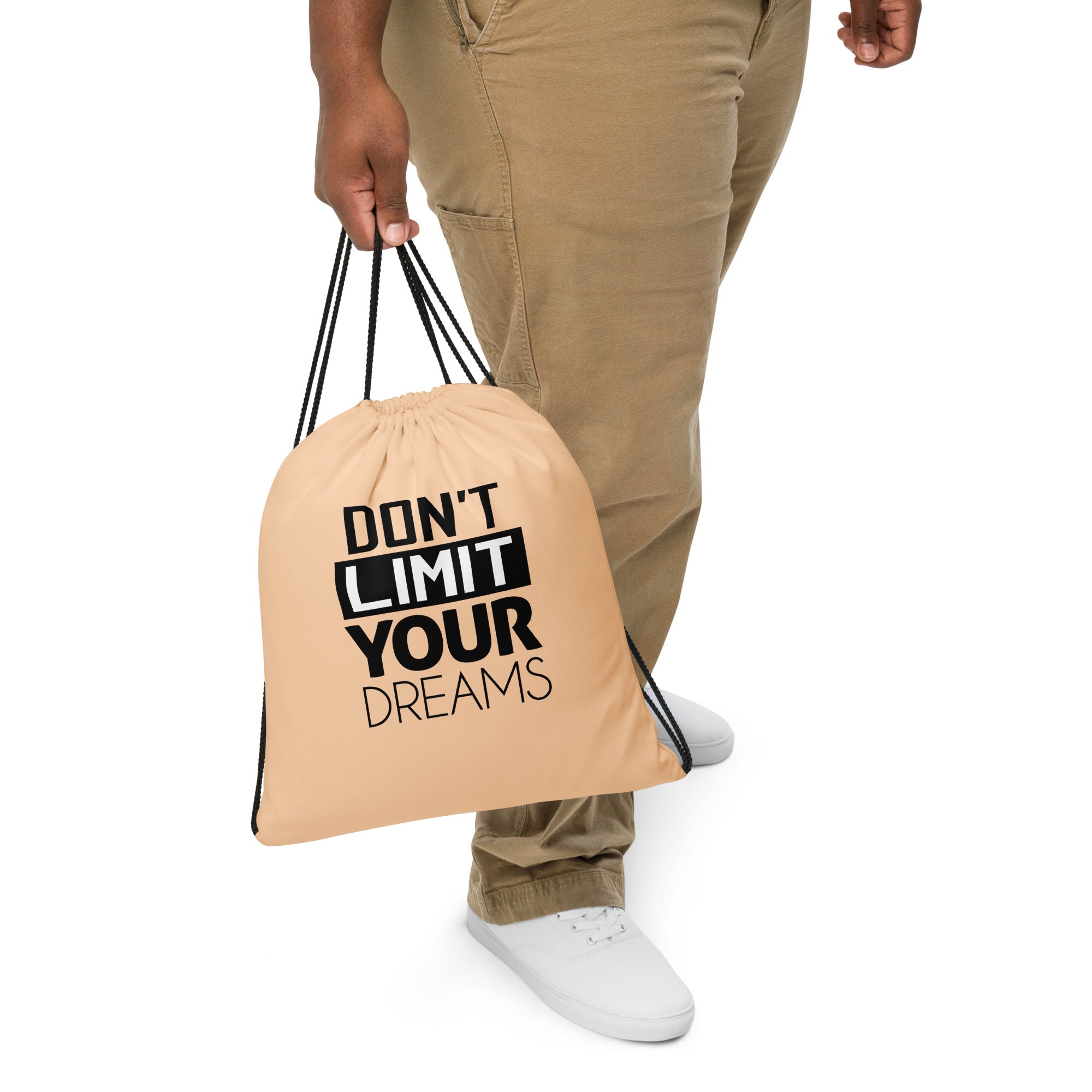 DON'T LIMIT YOUR DREAMS - Drawstring bag