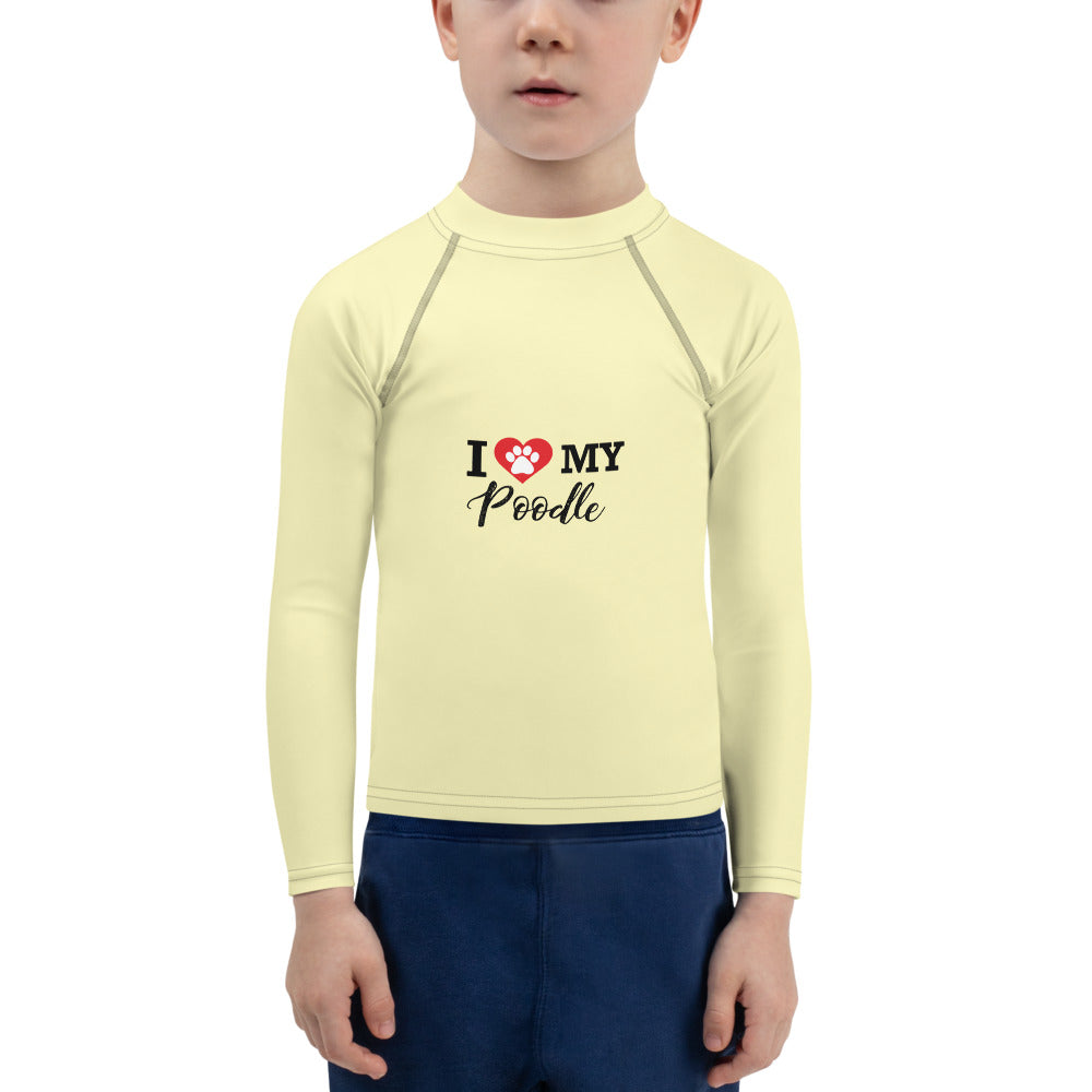 I LOVE MY POODLE - Kids Rash Guard