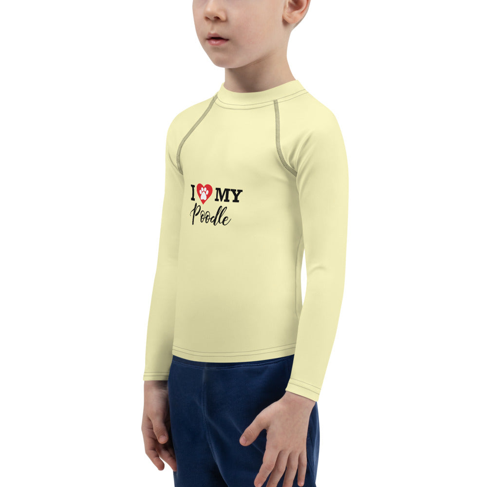 I LOVE MY POODLE - Kids Rash Guard