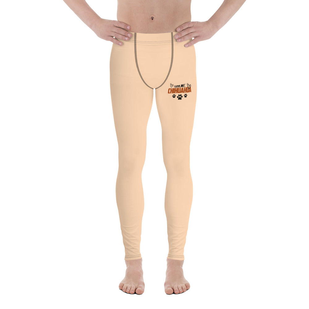 I LOVE MY CHIHUAHUA - Men's Leggings