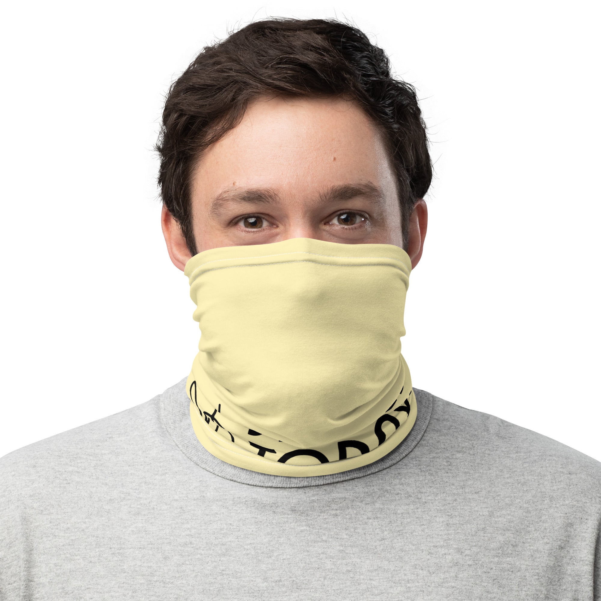 BE THE REASON SOMEONE SMILES TODAY - Neck Gaiter