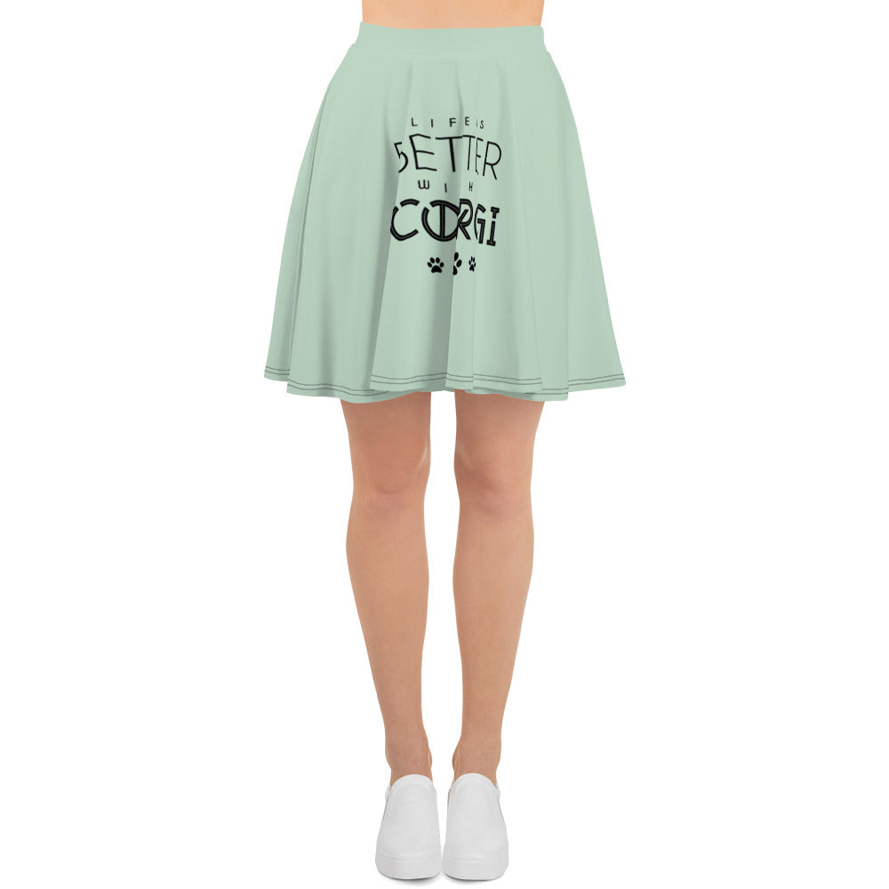 LIFE IS BETTER WITH A CORGI - Skater Skirt