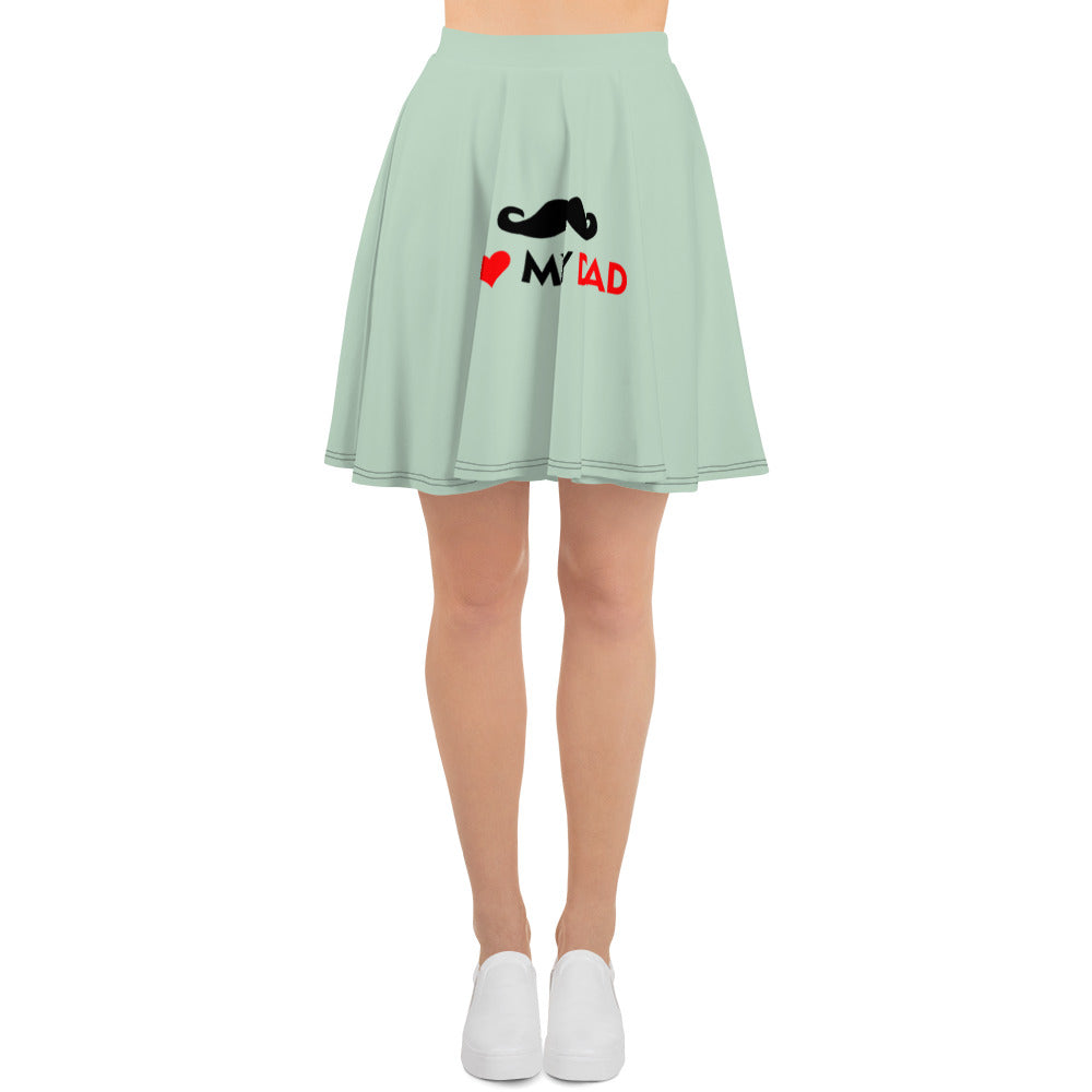 I LOVE MY DAD - Skater Skirt