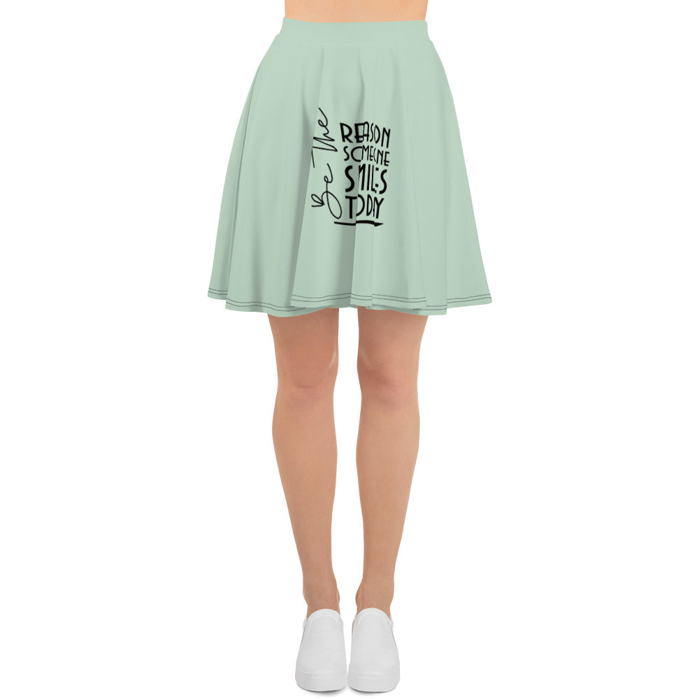 BE THE REASON SOMEONE SMILES TODAY - Skater Skirt