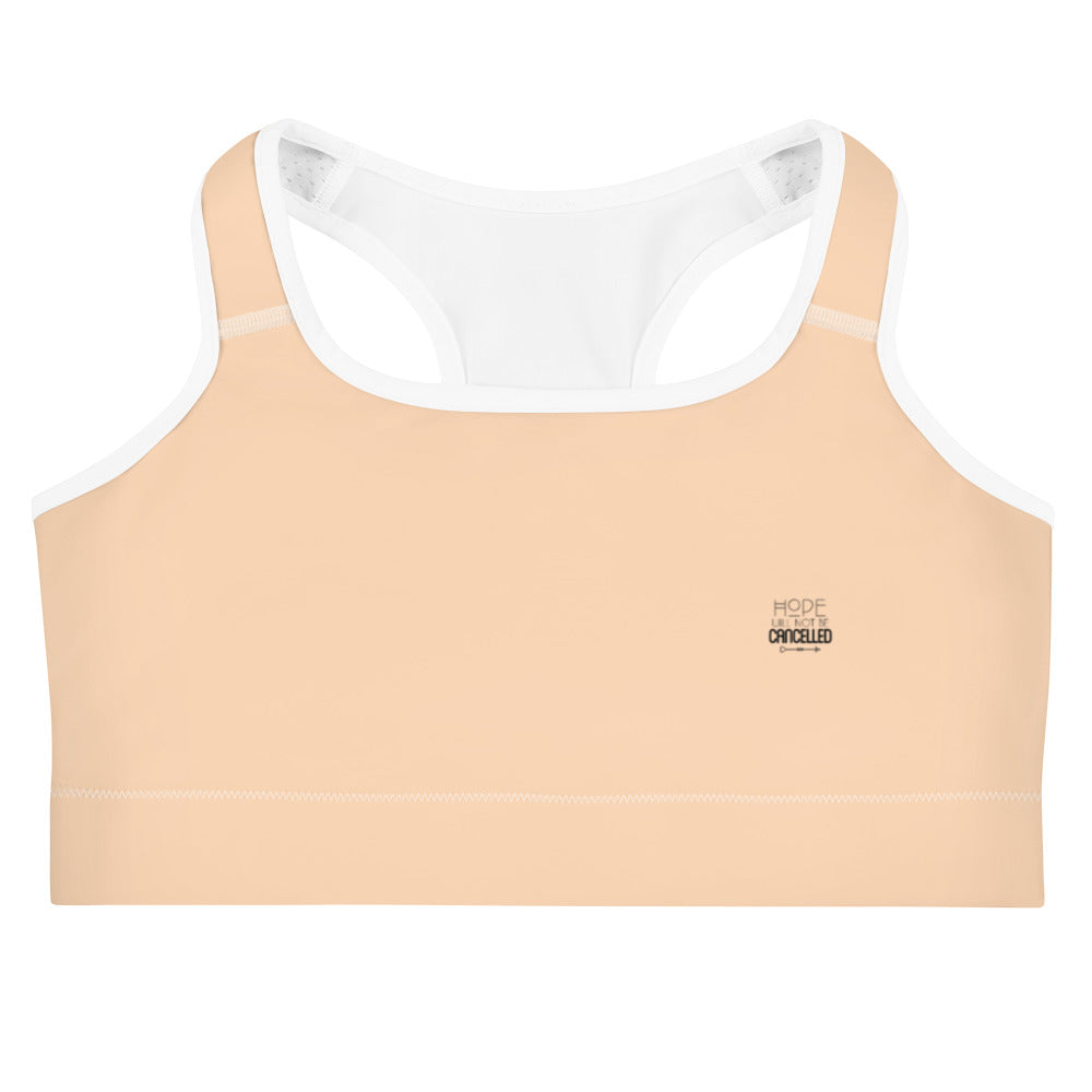 HOPE WILL NOT BE CANCELLED - Sports bra