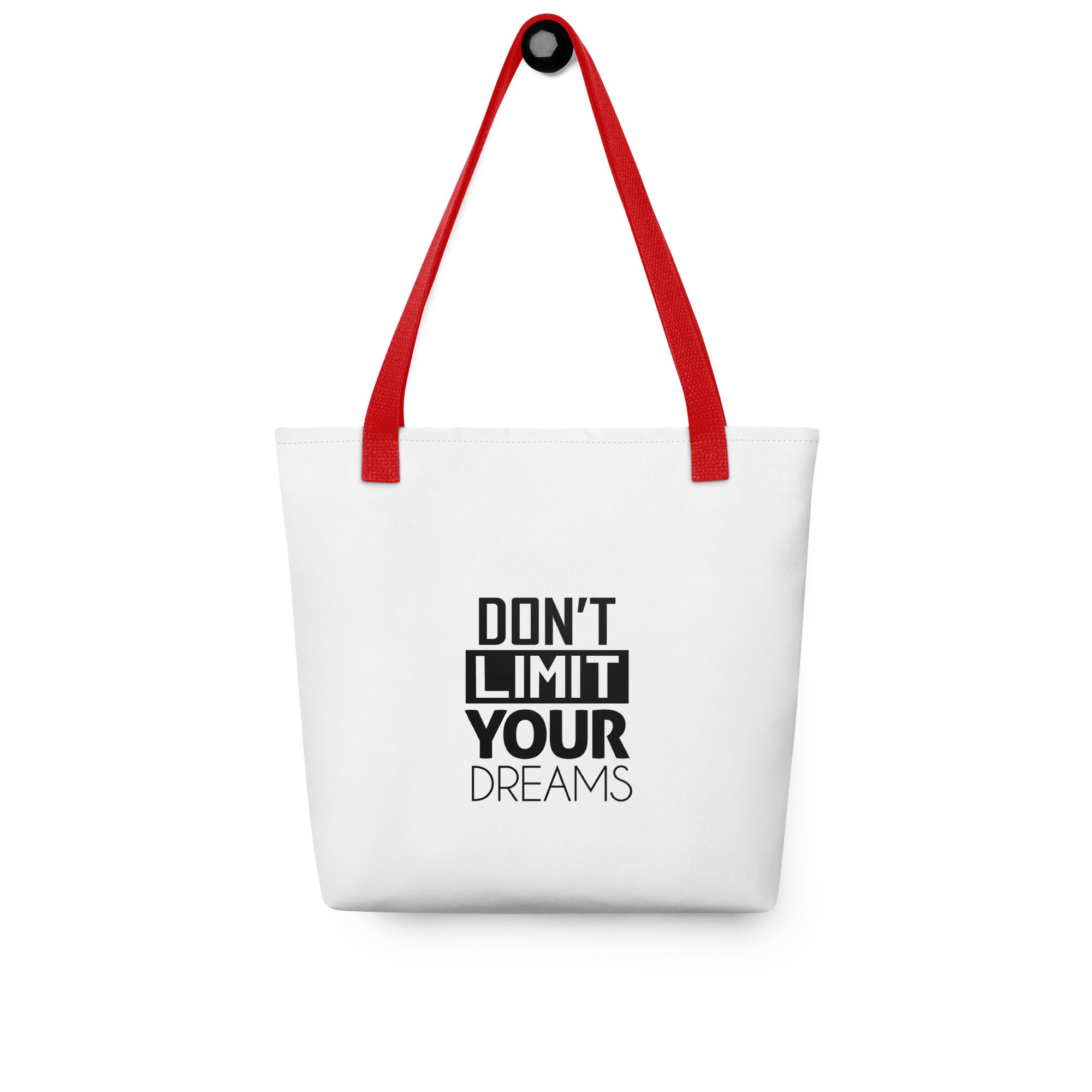 DON'T LIMIT YOUR DREAMS - Tote bag