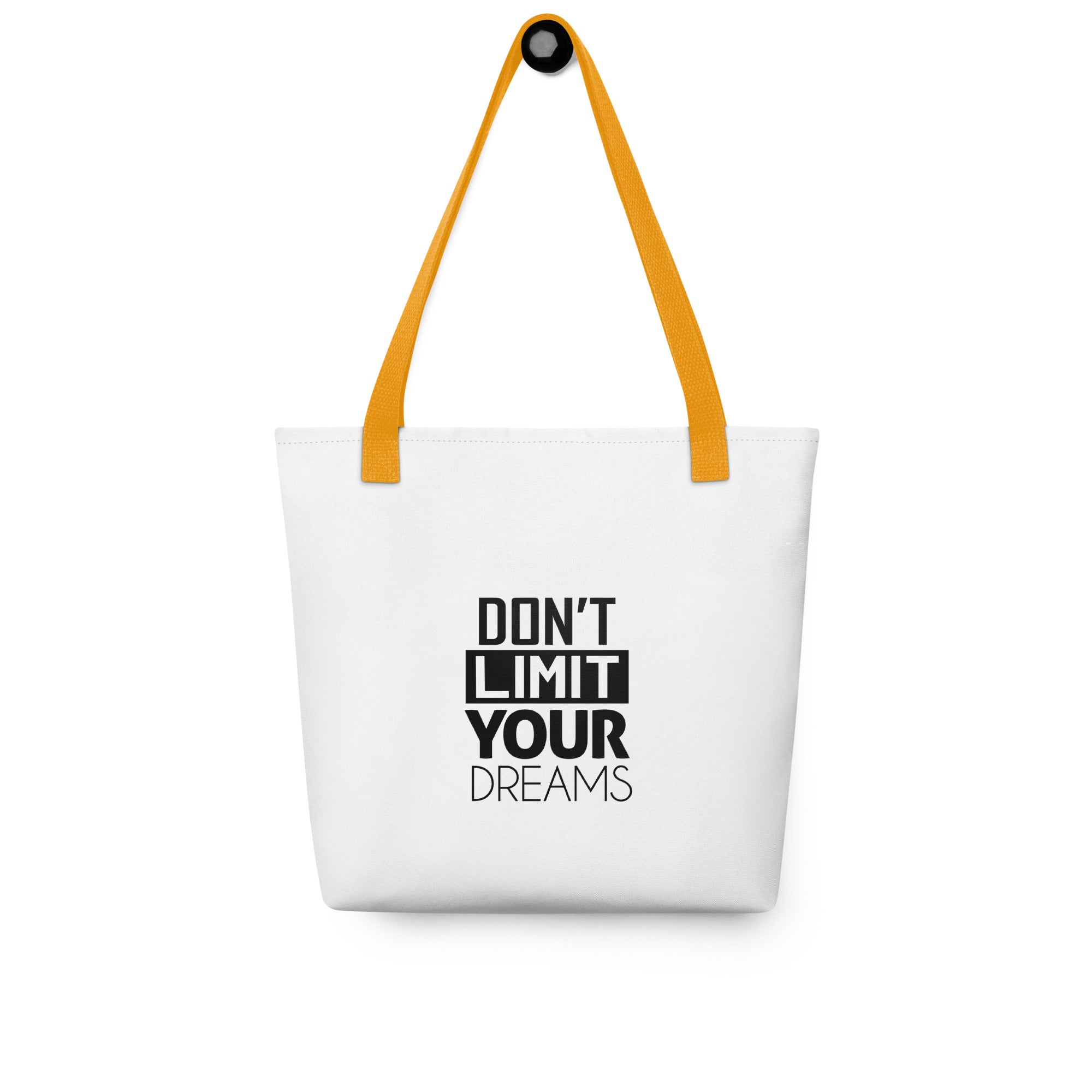 DON'T LIMIT YOUR DREAMS - Tote bag