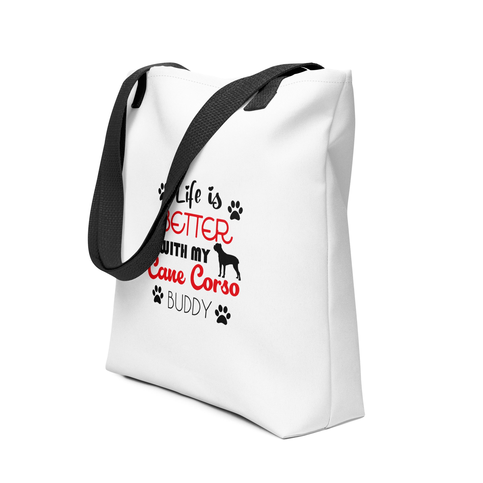 LIFE IS BETTER WITH MY CANE CORSO - Tote bag