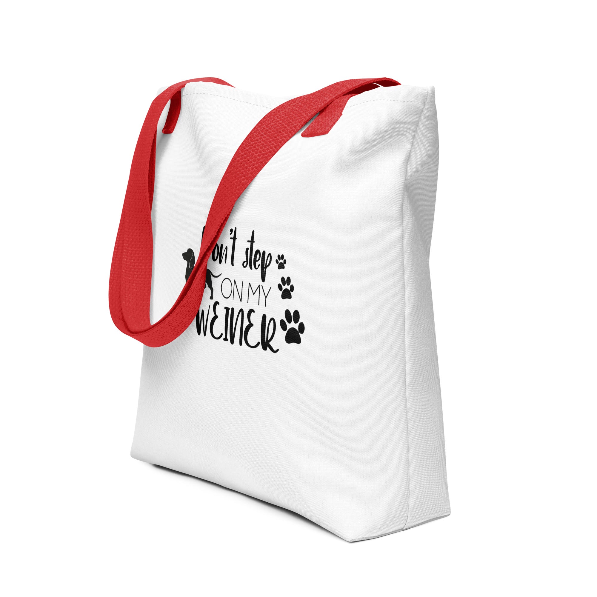 DON'T STEP ON MY WEINER - Tote bag