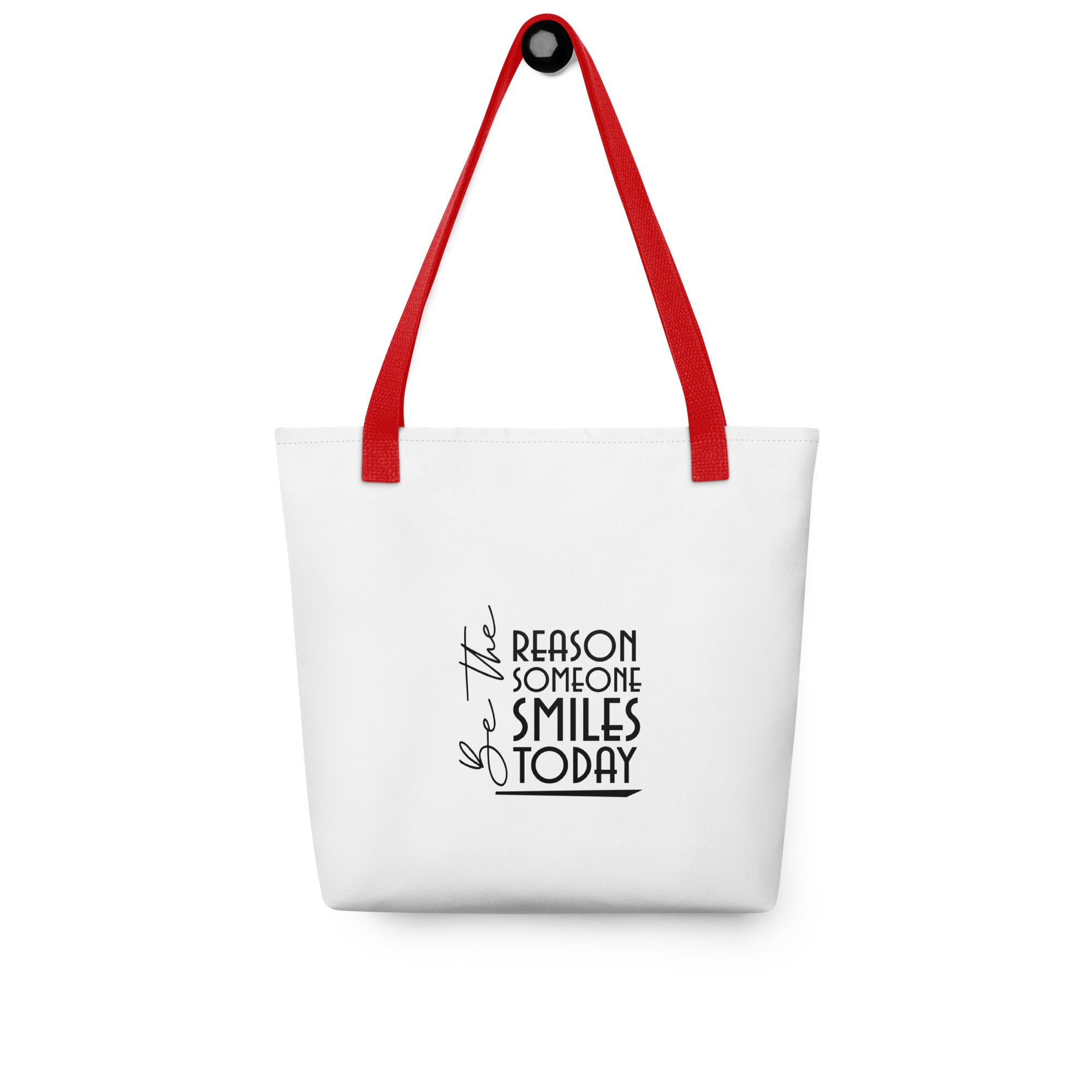 BE THE REASON SOMEONE SMILES TODAY - Tote bag