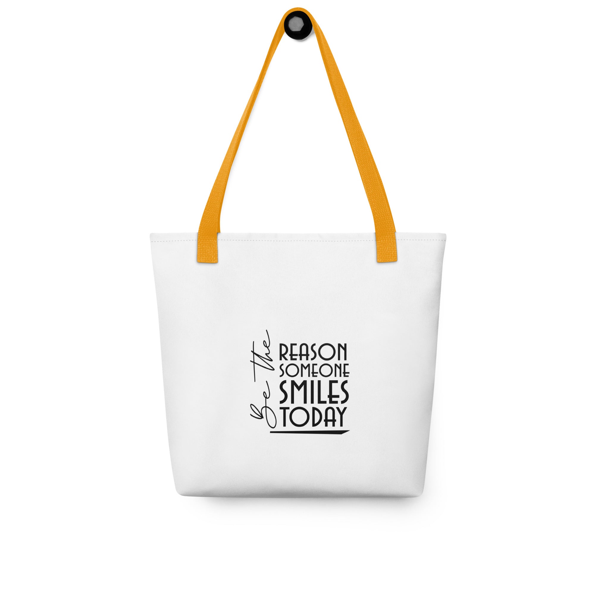 BE THE REASON SOMEONE SMILES TODAY - Tote bag