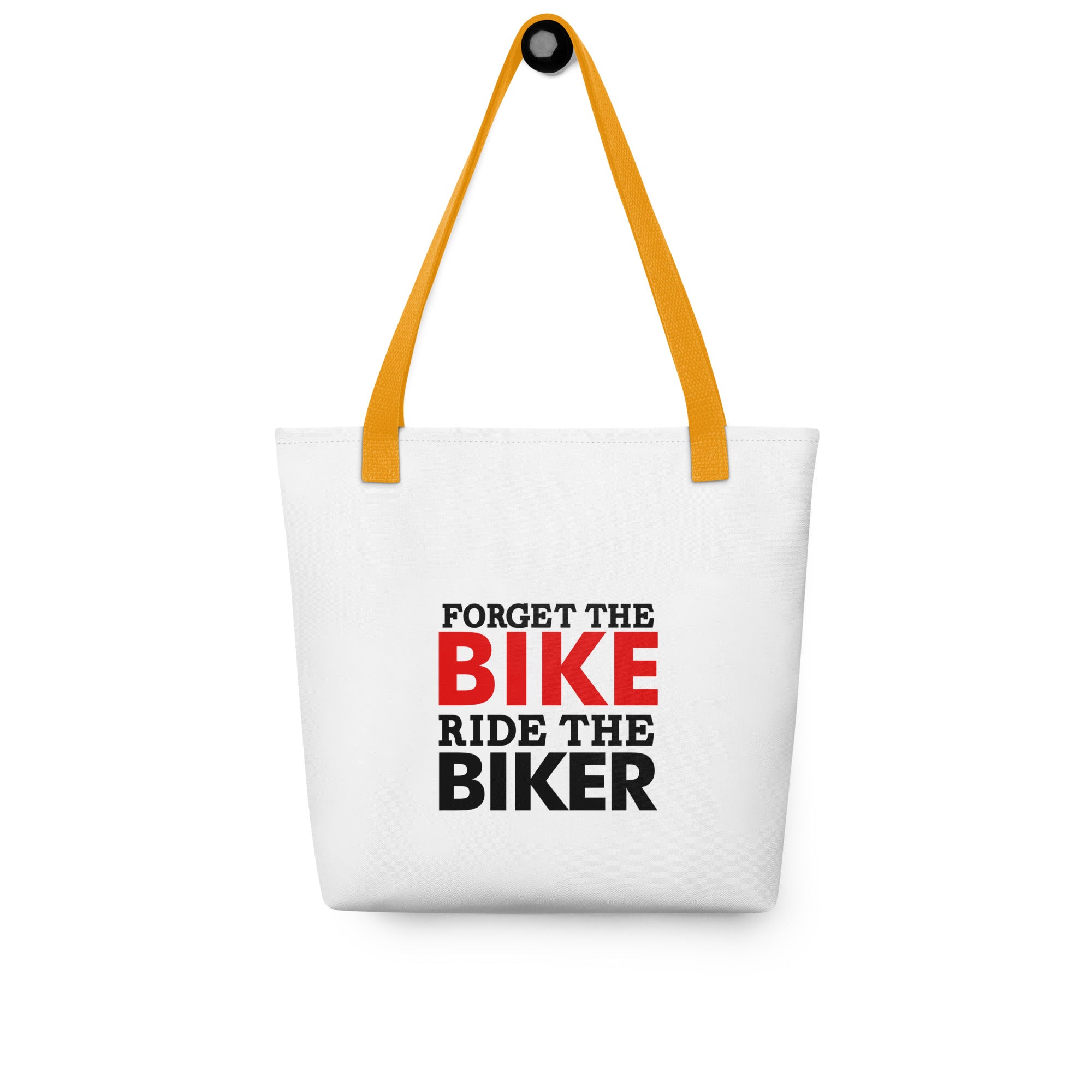 FORGET THE BIKE RIDE THE BIKER - Tote bag