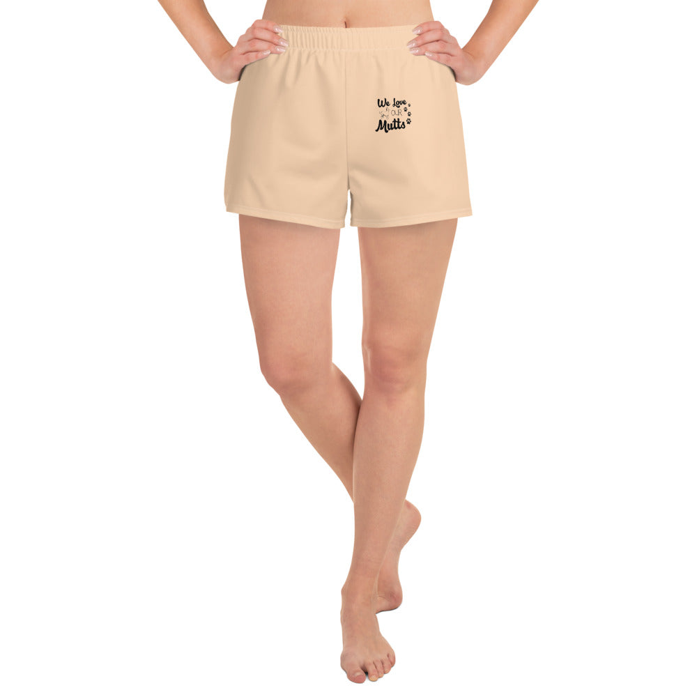 WE LOVE OUR MUTTS - Women’s Recycled Athletic Shorts