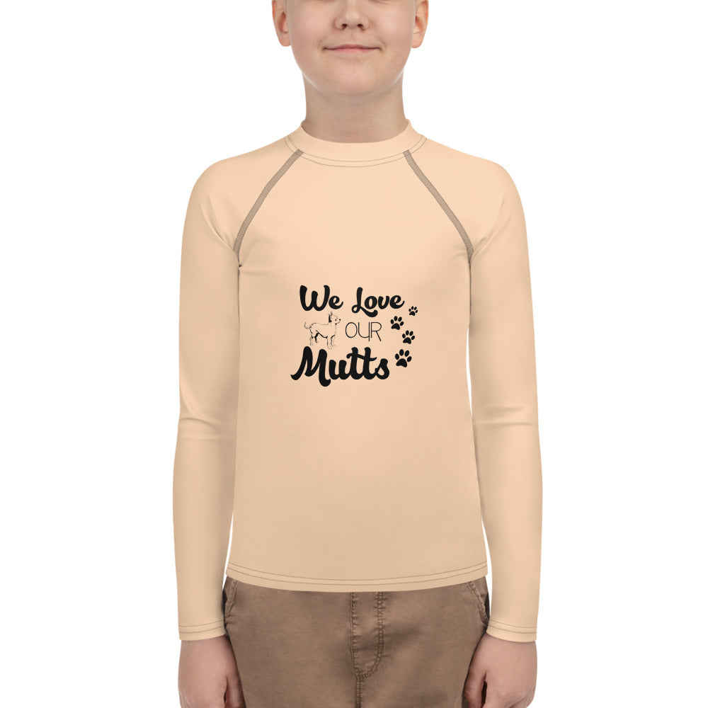 WE LOVE OUR MUTTS - Youth Rash Guard