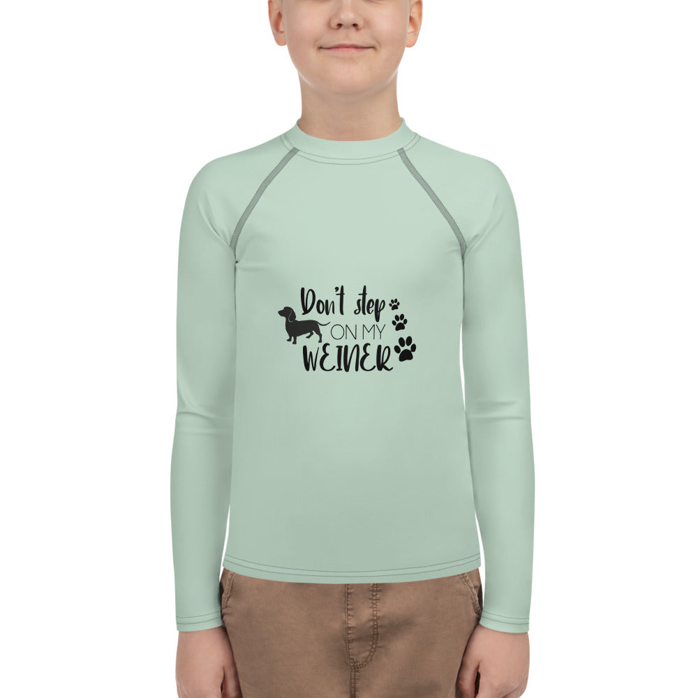 DON'T STEP ON MY WEINER - Youth Rash Guard