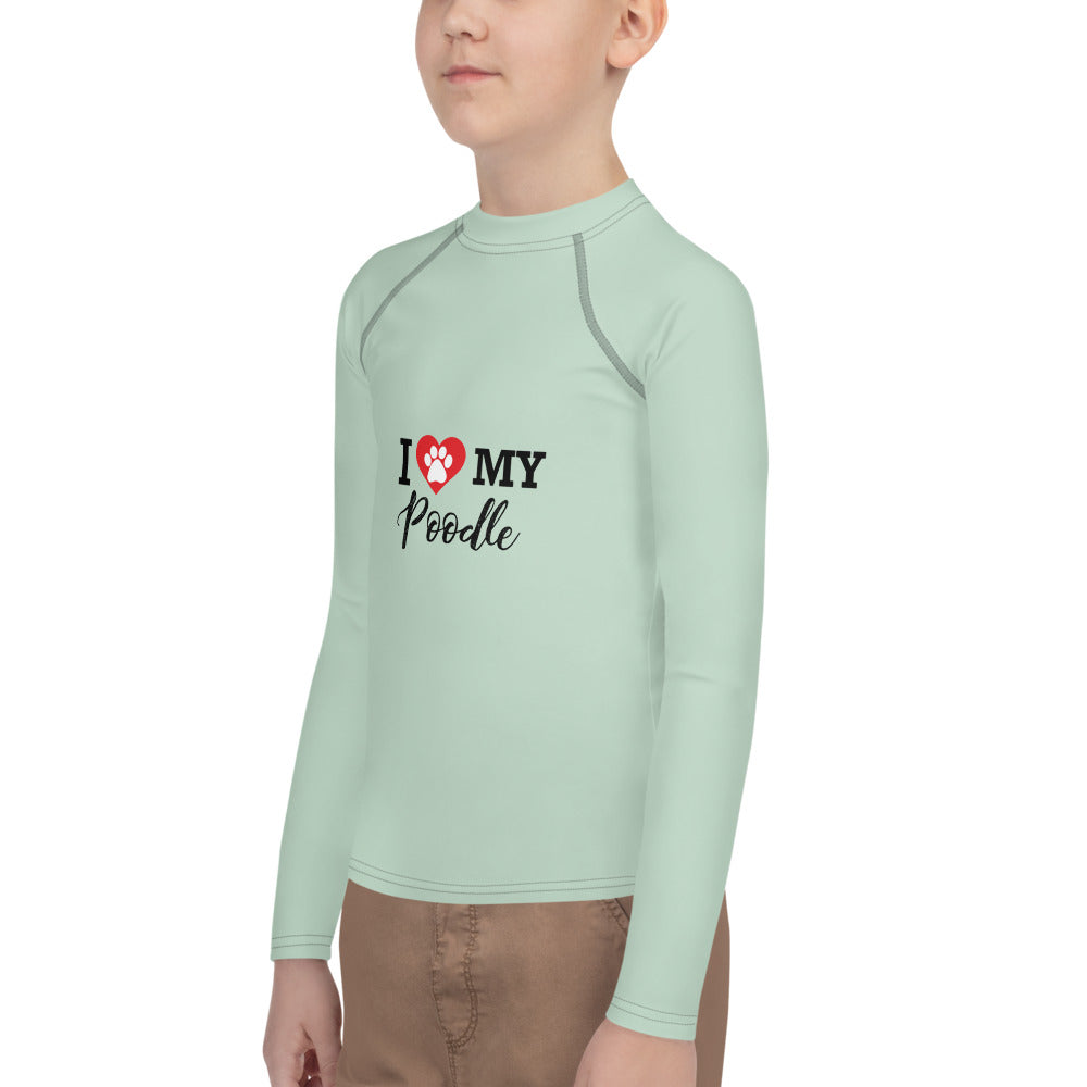 I LOVE MY POODLE - Youth Rash Guard