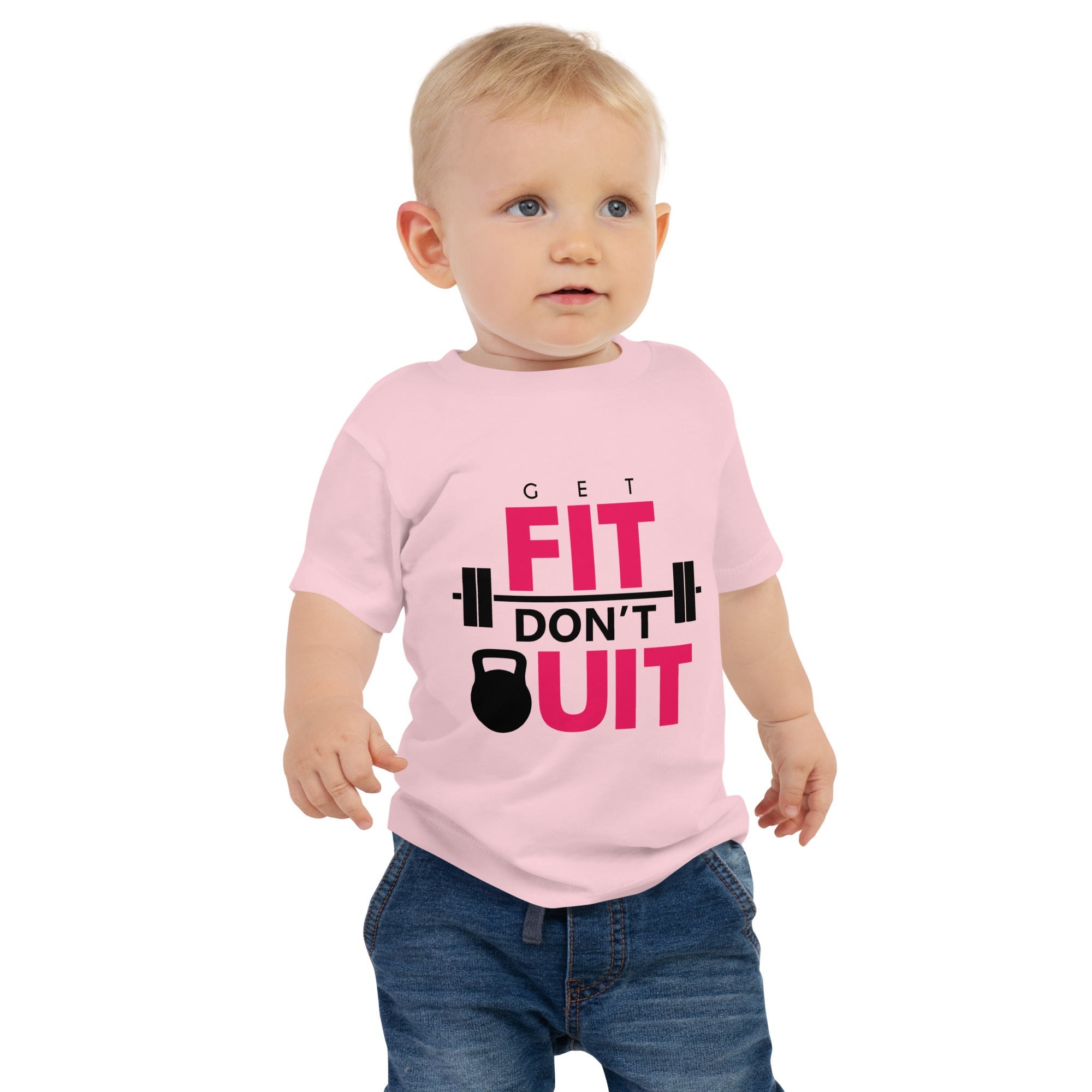 GET FIT DON'T QUIT - Baby Jersey Short Sleeve Tee