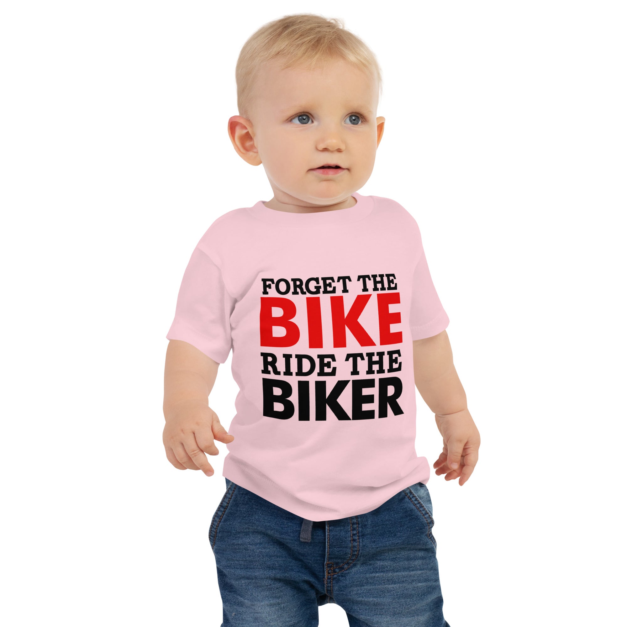 FORGET THE BIKE RIDE THE BIKER - Baby Jersey Short Sleeve Tee