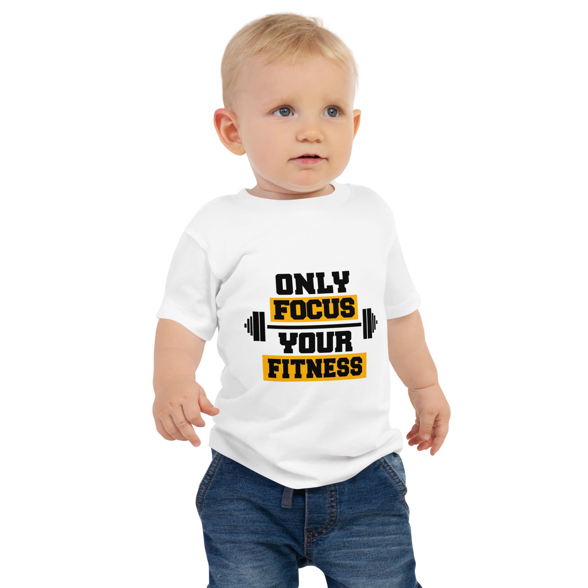 ONLY FOCUS YOUR FITNESS - Baby Jersey Short Sleeve Tee