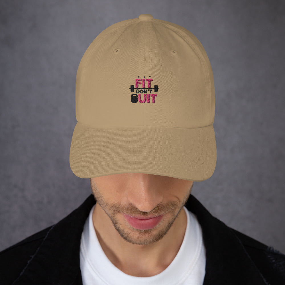 GET FIT DON'T QUIT - Dad hat