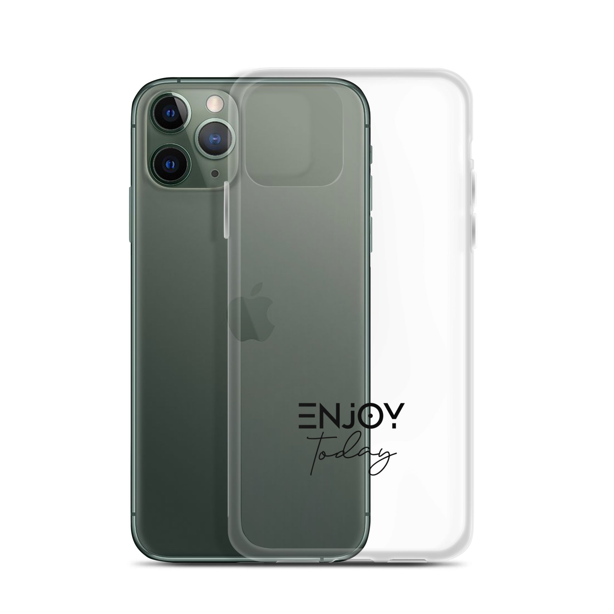 ENJOY TODAY - Clear Case for iPhone®