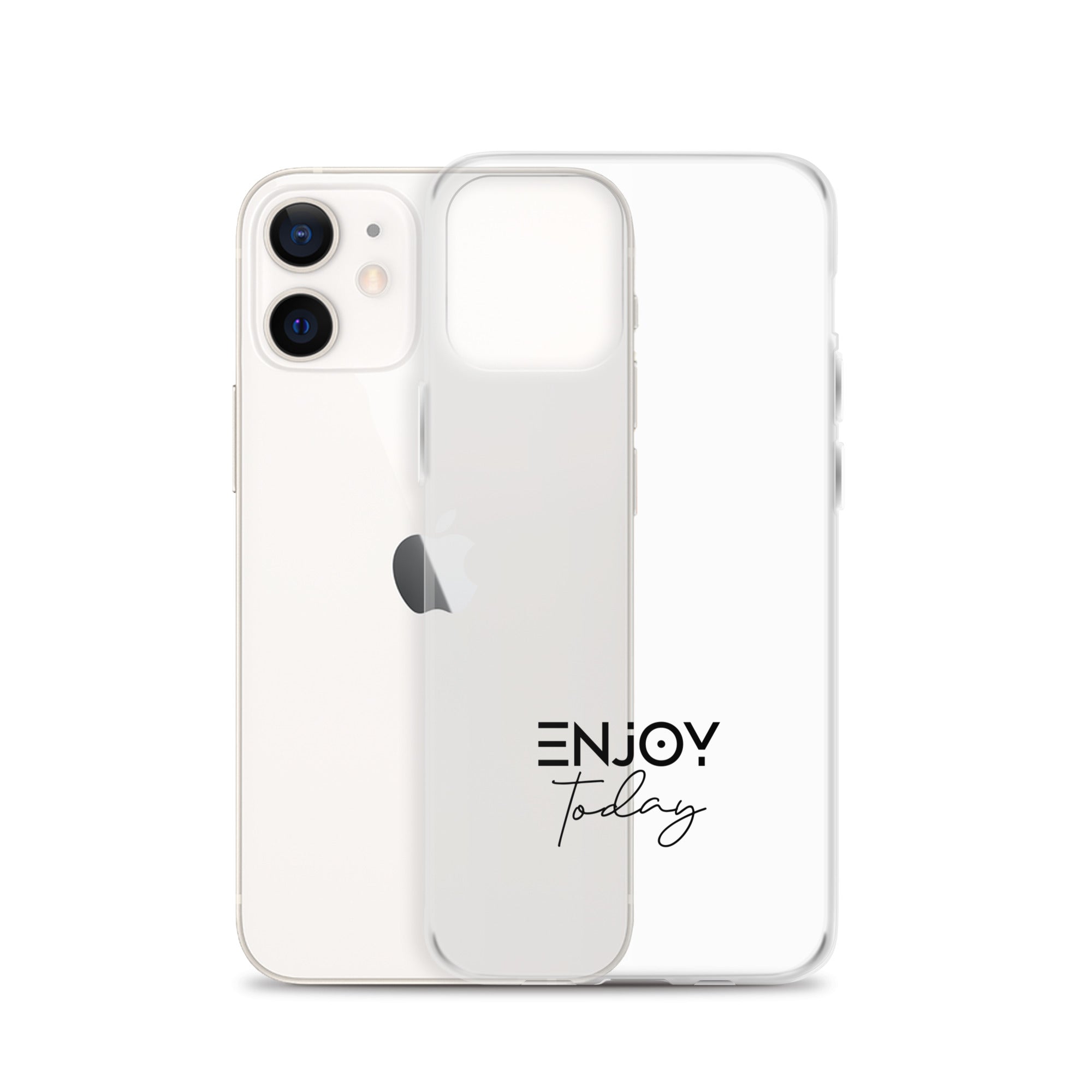 ENJOY TODAY - Clear Case for iPhone®