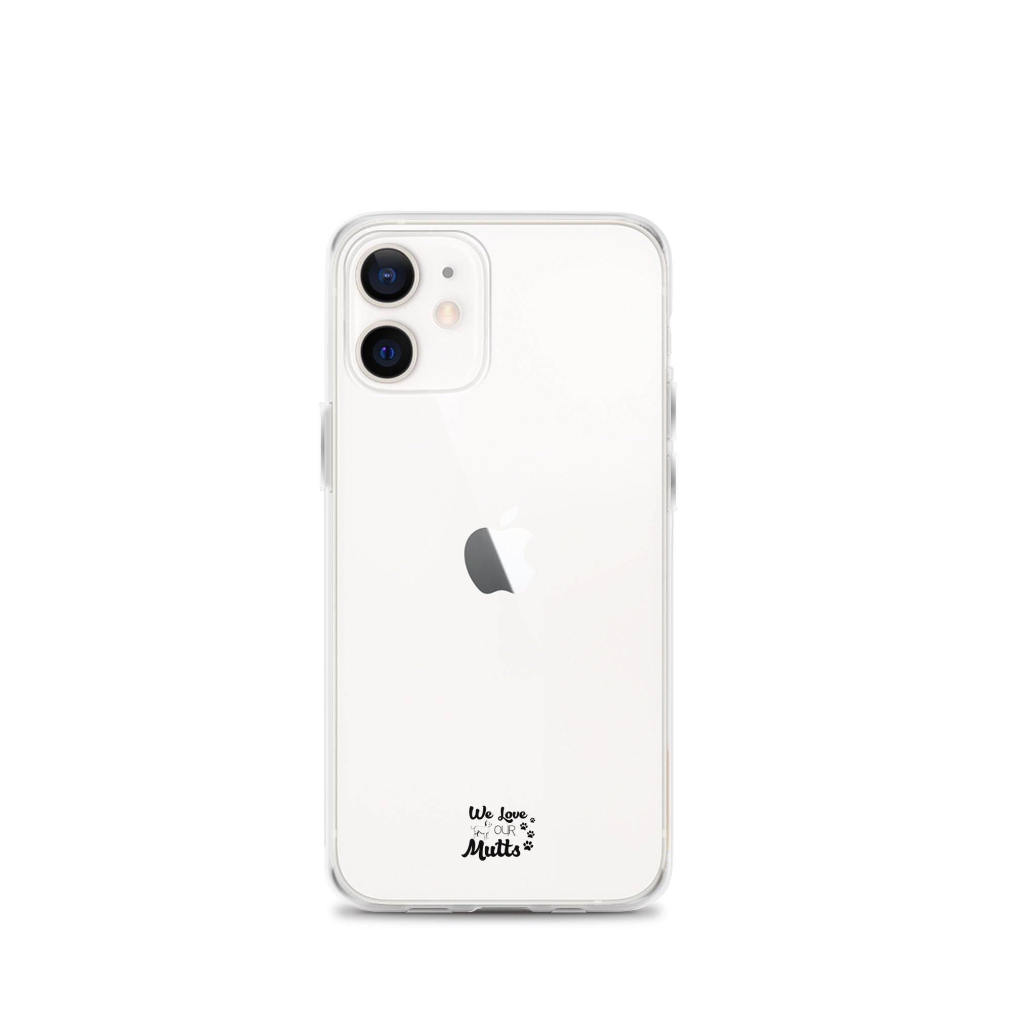 WE LOVE OUR MUTTS - Clear Case for iPhone®