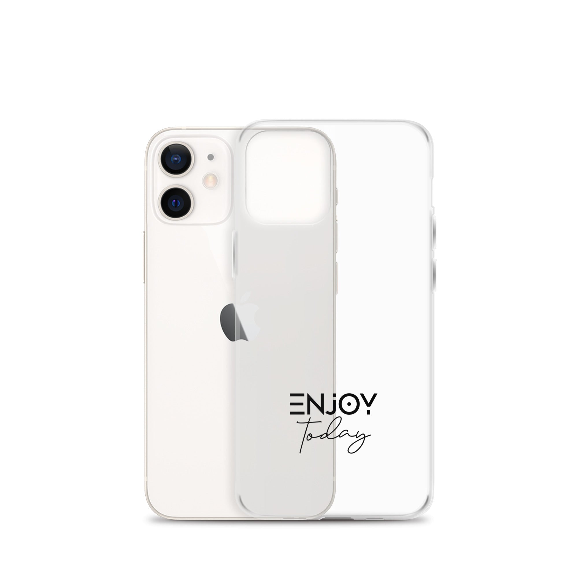 ENJOY TODAY - Clear Case for iPhone®