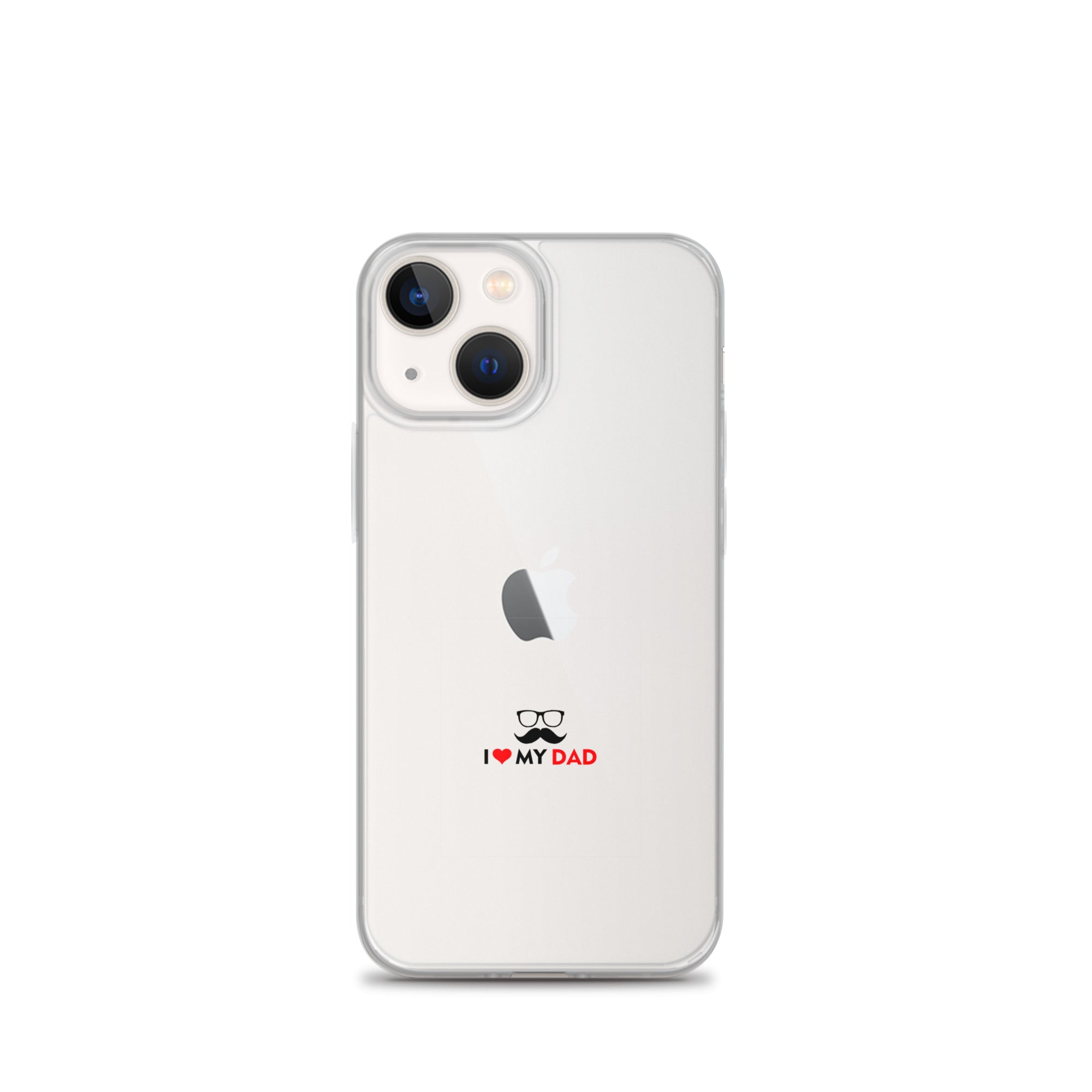 I LOVE MY DAD - Clear Case for iPhone®