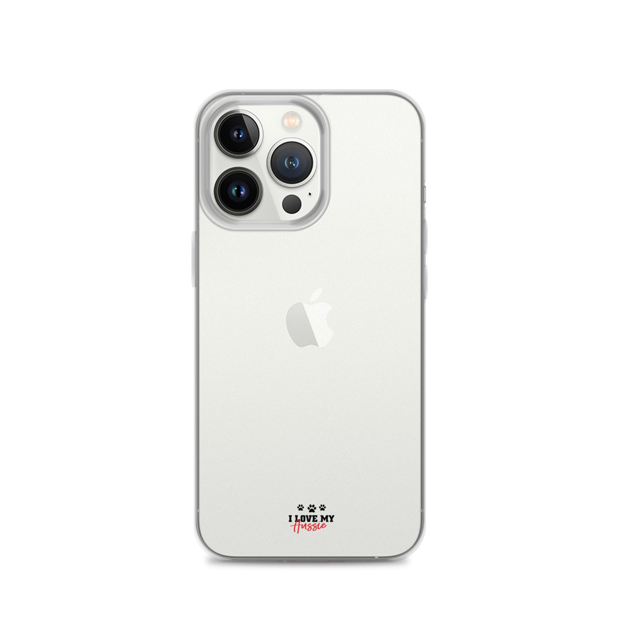 I LOVE MY AUSSIE - Clear Case for iPhone®