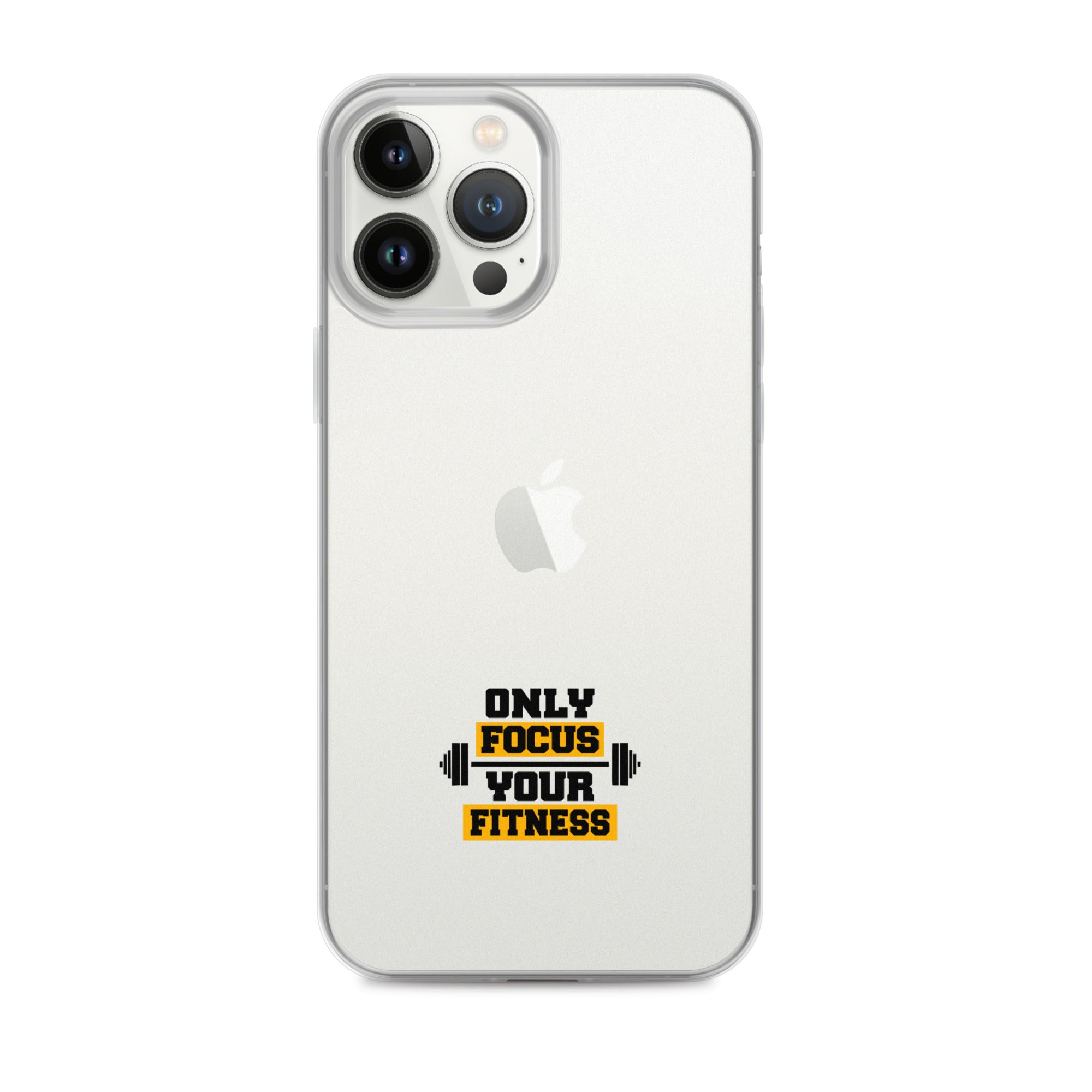 ONLY FOCUS YOUR FITNESS - Clear Case for iPhone®