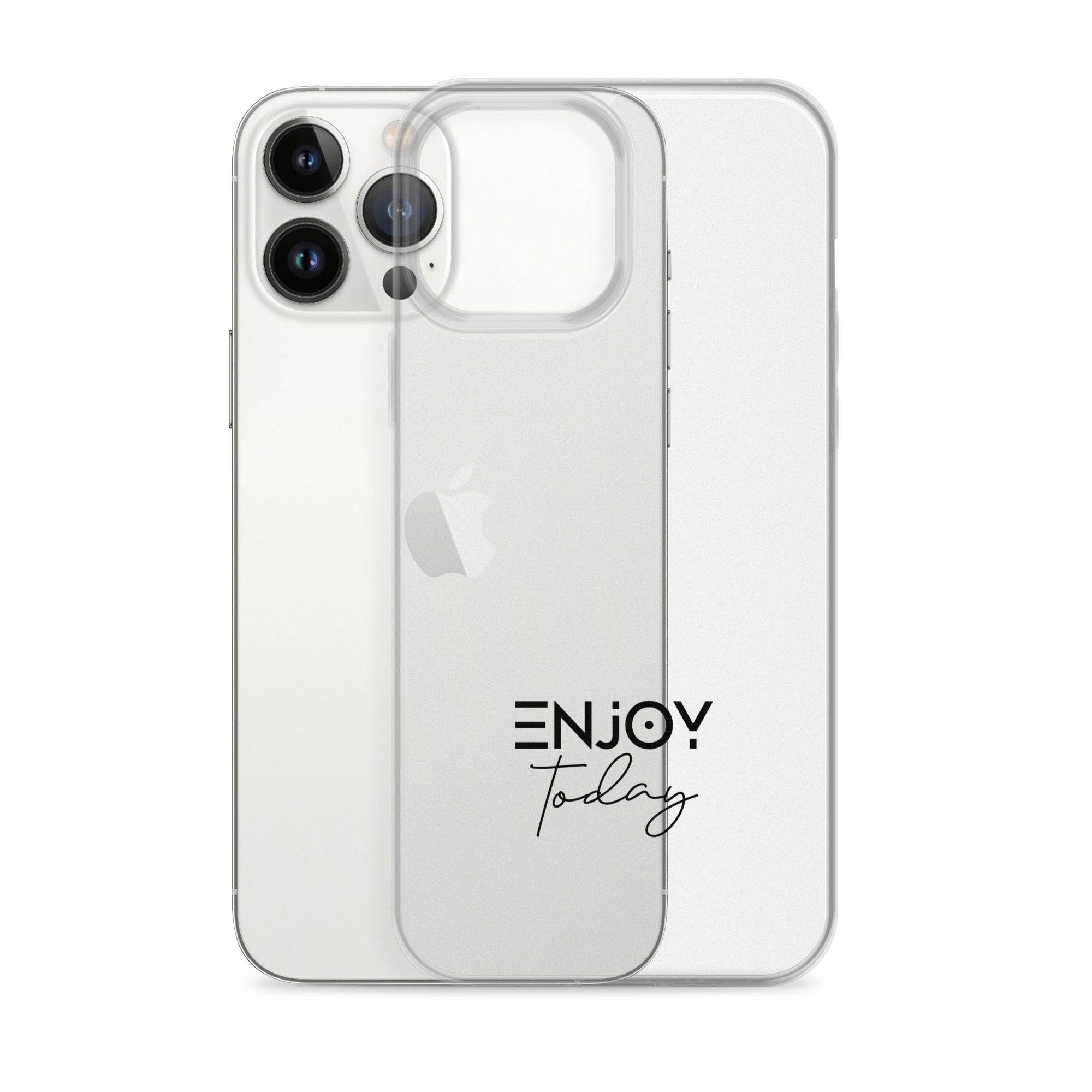 ENJOY TODAY - Clear Case for iPhone®