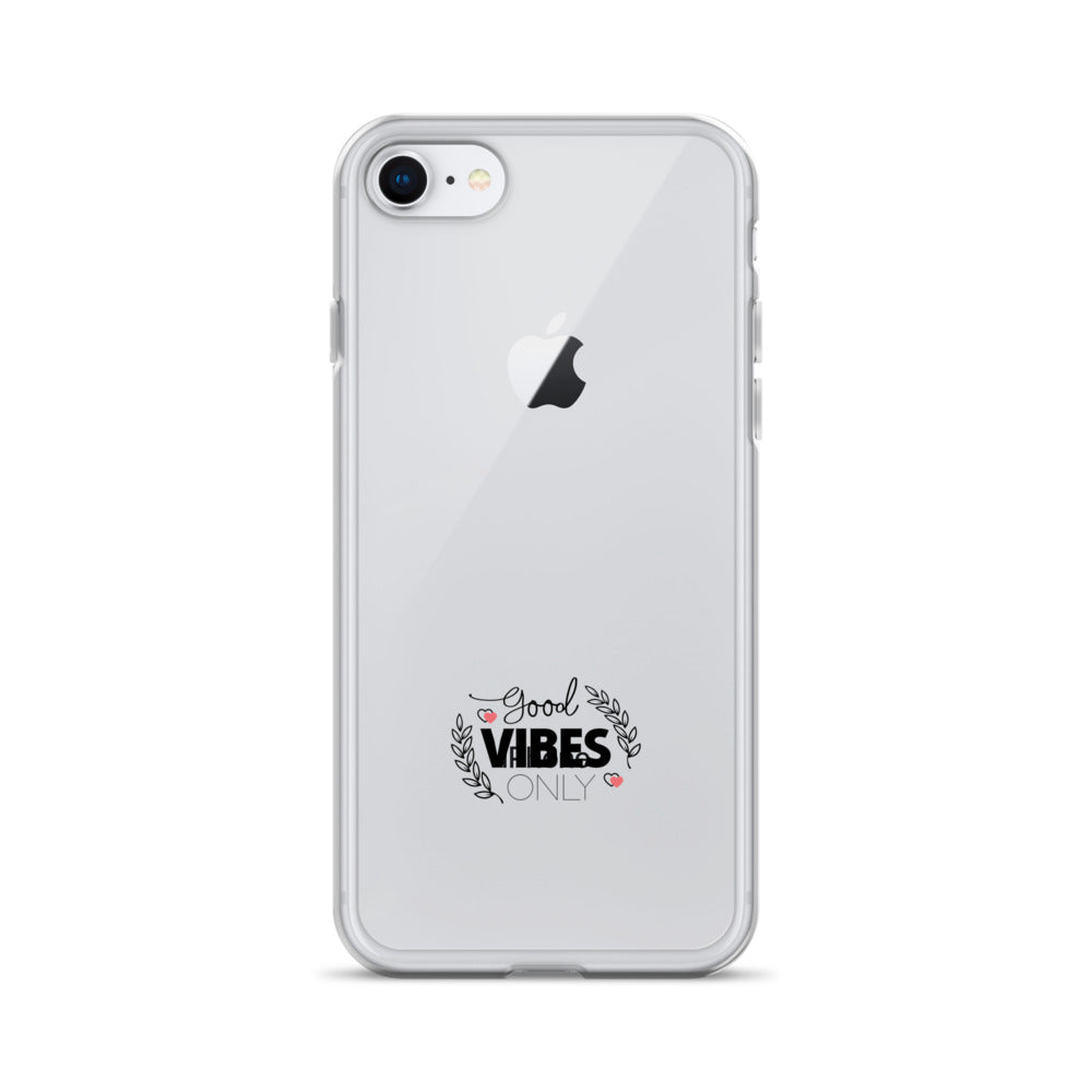 GOOD VIBES ONLY - Clear Case for iPhone®