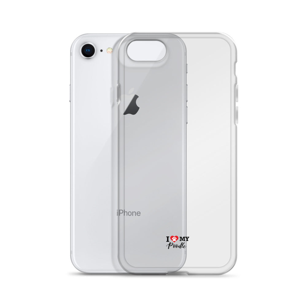 I LOVE MY POODLE - Clear Case for iPhone®