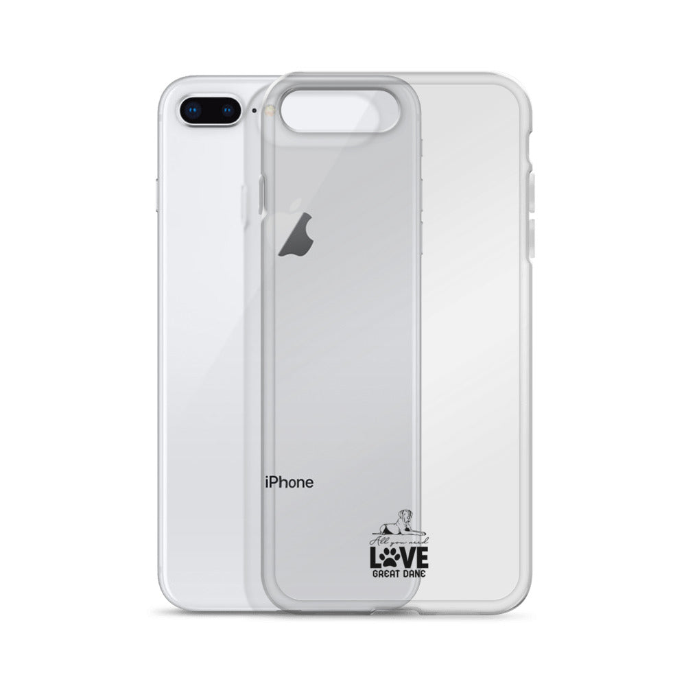 ALL YOU NEED LOVE GREAT DANE - Clear Case for iPhone®