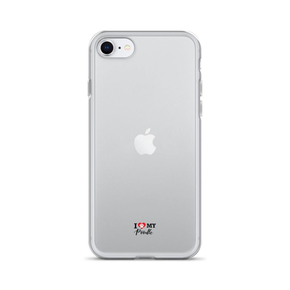 I LOVE MY POODLE - Clear Case for iPhone®