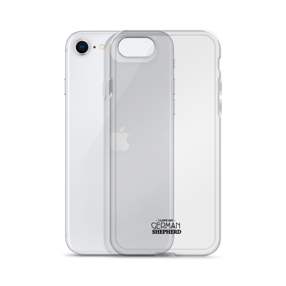 I LOVE MY GERMAN SHEPHERD - Clear Case for iPhone®