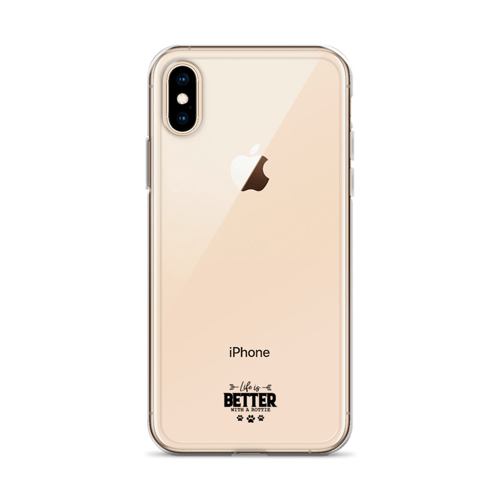 LIFE IS BETTER WITH A ROTTIE - Clear Case for iPhone®