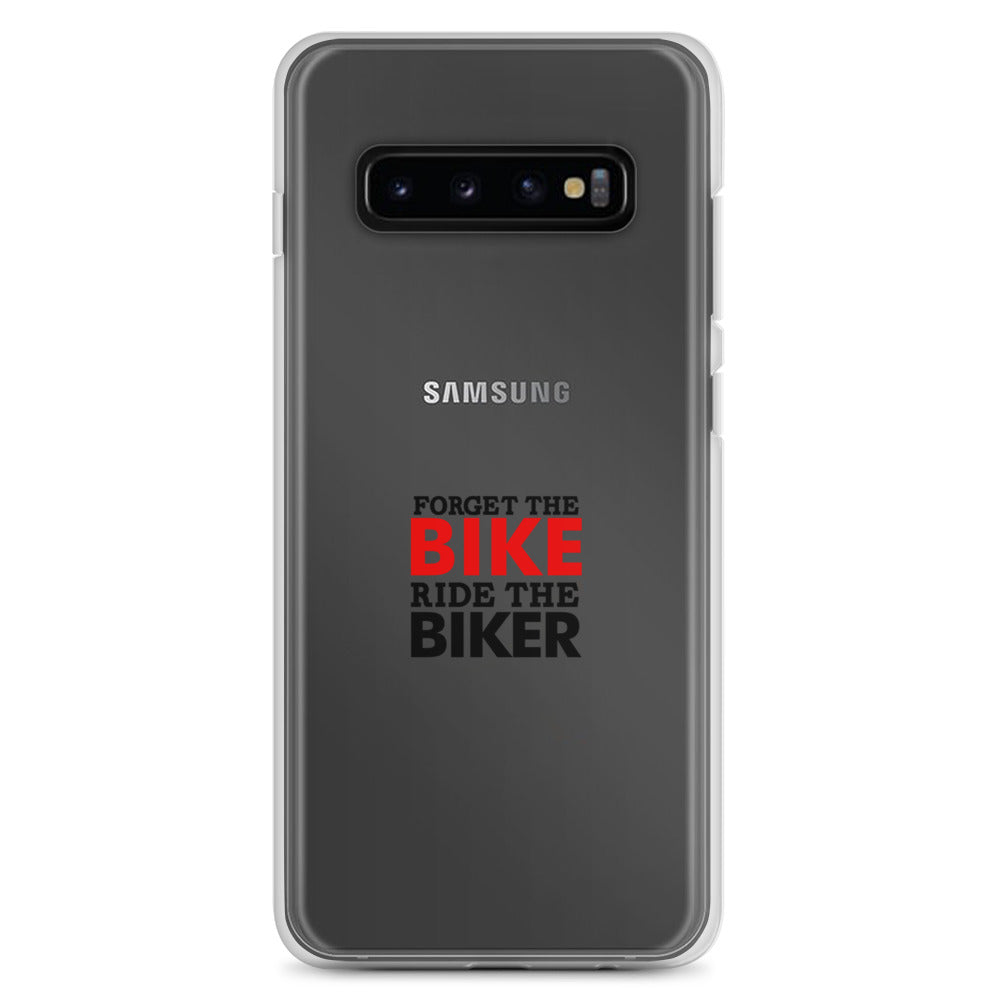 FORGET THE BIKE RIDE THE BIKER - Clear Case for Samsung®