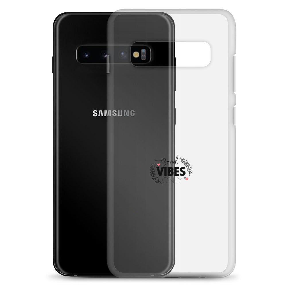 GOOD VIBES ONLY - Clear Case for Samsung®
