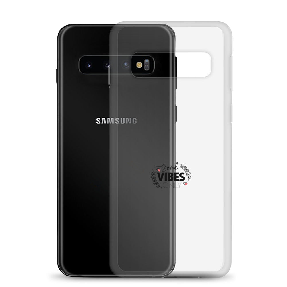 GOOD VIBES ONLY - Clear Case for Samsung®