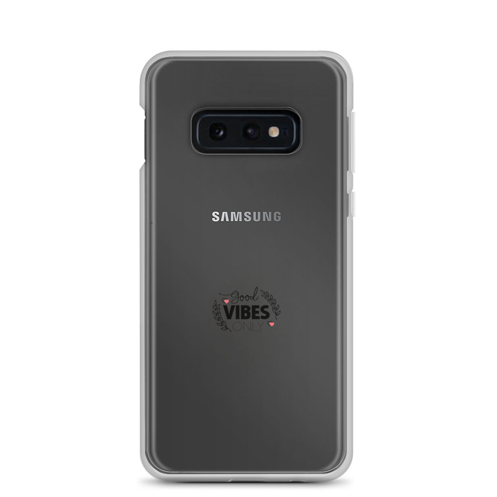 GOOD VIBES ONLY - Clear Case for Samsung®