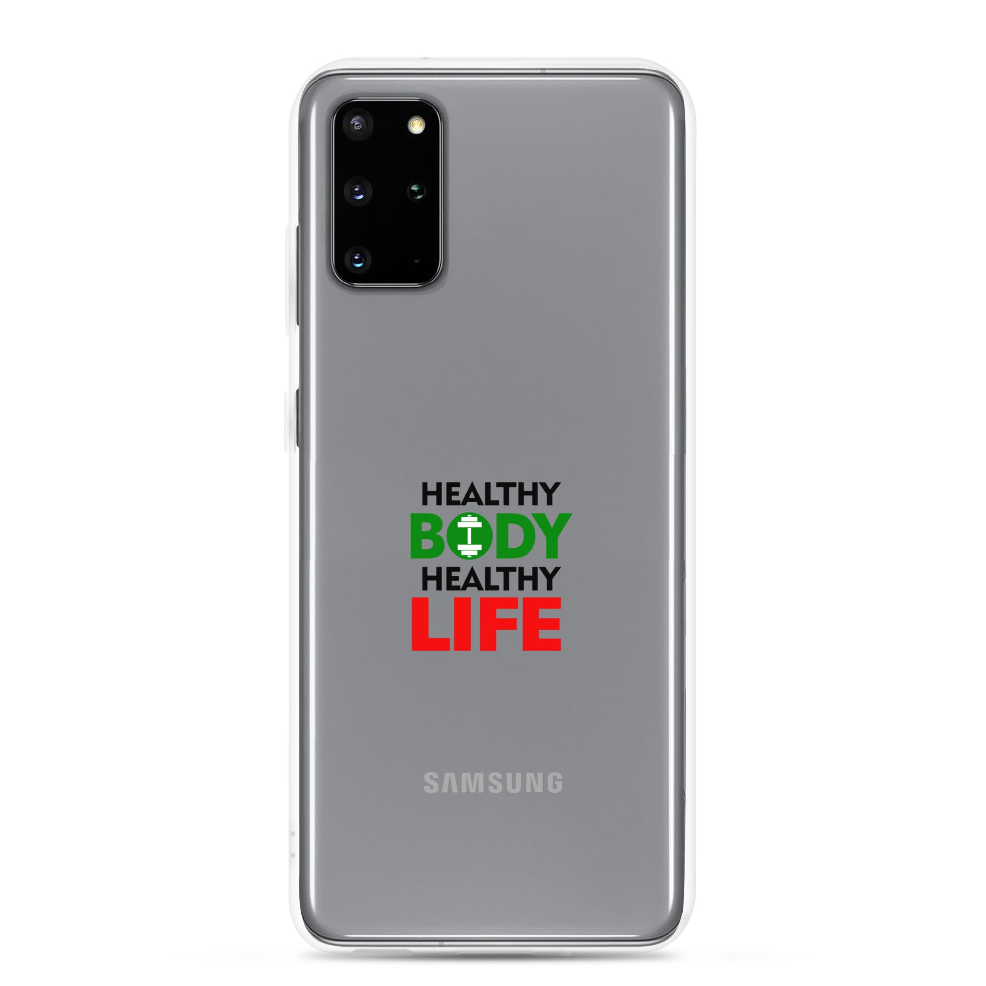 HEALTHY BODY HEALTHY LIFE - Clear Case for Samsung®